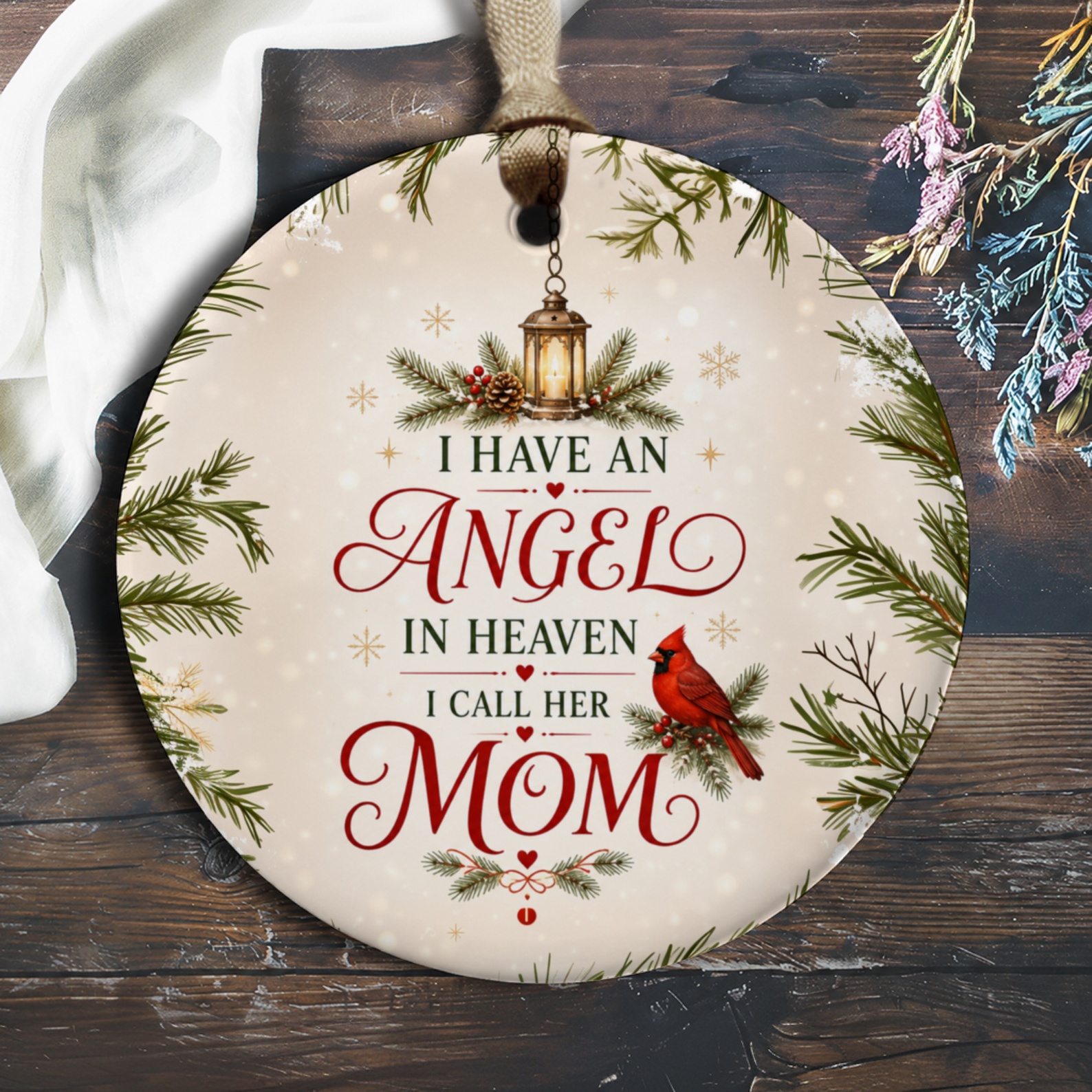I Have An Angel In Heaven I Call Her Mom Memorial Ornament Cardinal Lantern Christmas Remembrance Gift For Her O669