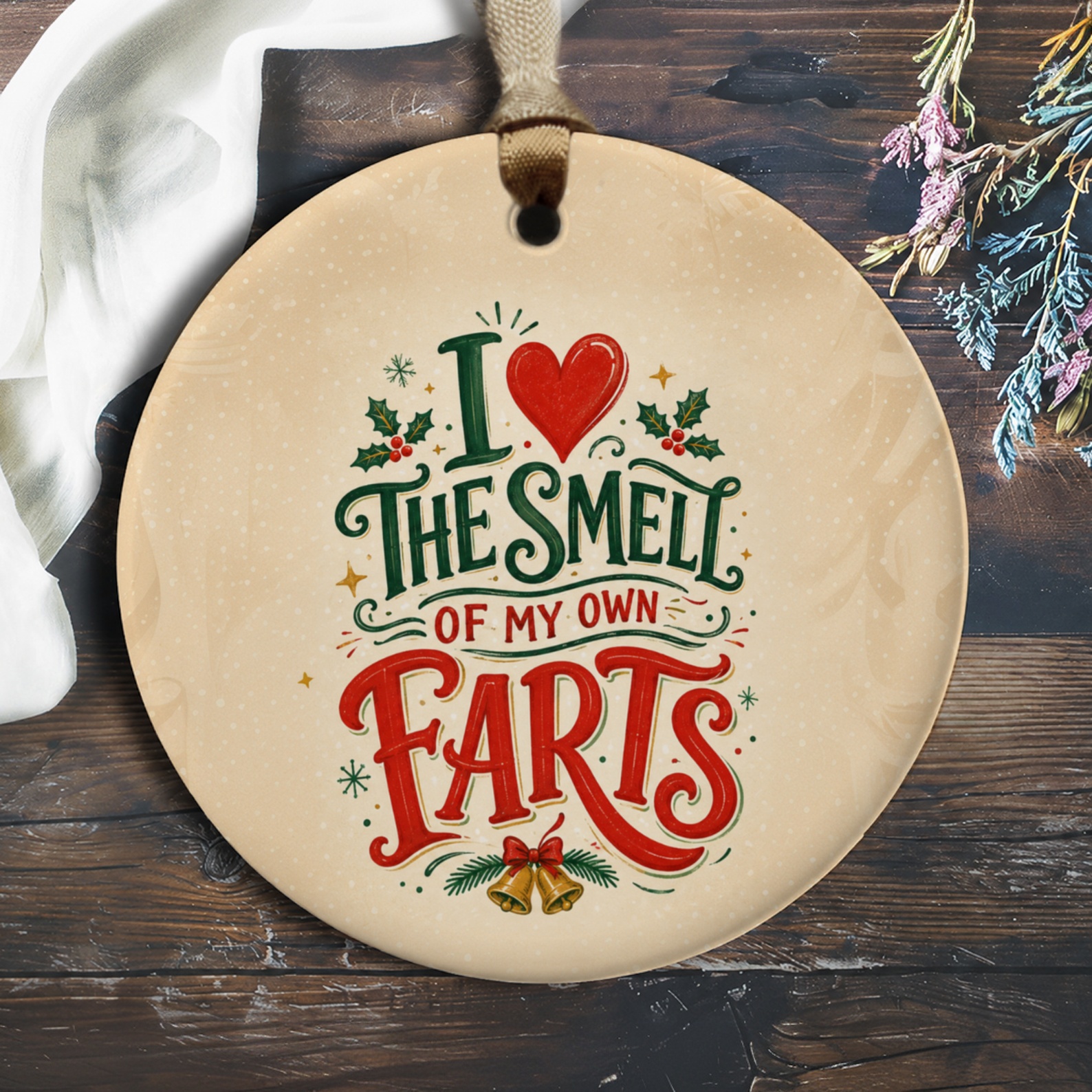 I Love The Smell Of My Own Farts Funny Christmas Ornament Holiday Gag Gift For Him Her Novelty Decoration O635