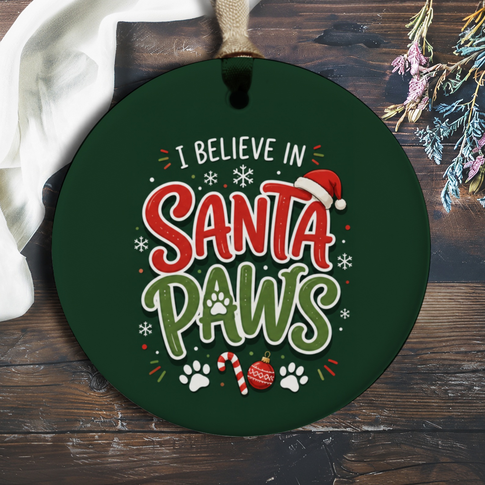 I Believe In Santa Paws Christmas Ornament Cute Holiday Decor For Dog Lovers Festive Pet Lover Gift Idea O679