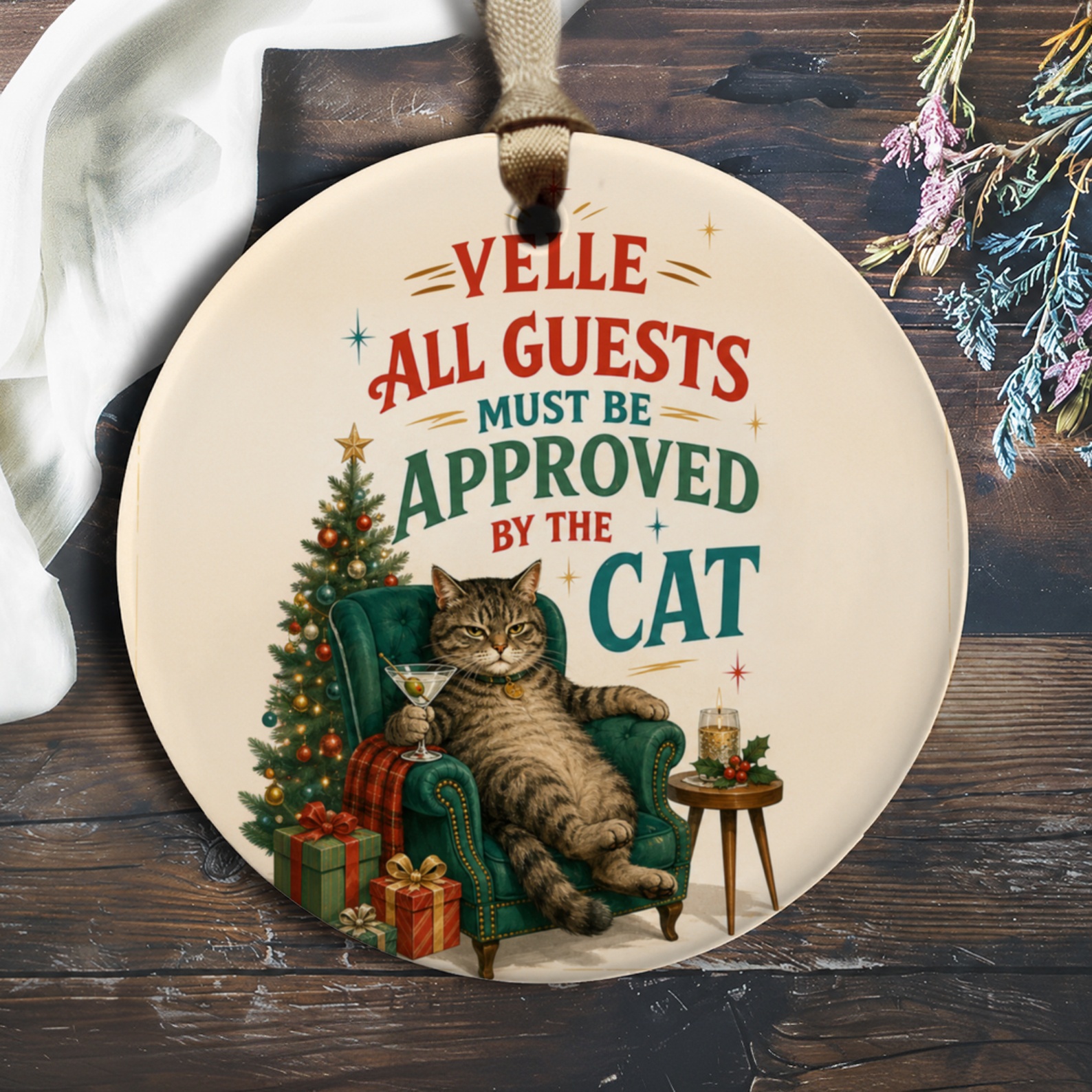 All Guests Must Be Approved By The Cat Funny Christmas Ornament Cat Lover Holiday Decor Cute Cat Tree Decoration O687