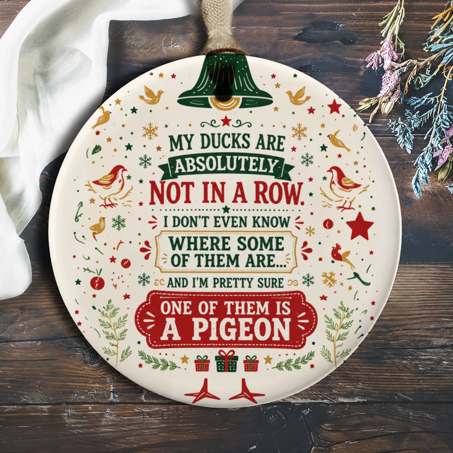 My Ducks Are Absolutely Not In A Row Funny Christmas Ornament Holiday Decor Gift For Friend Festive Home Decoration O747