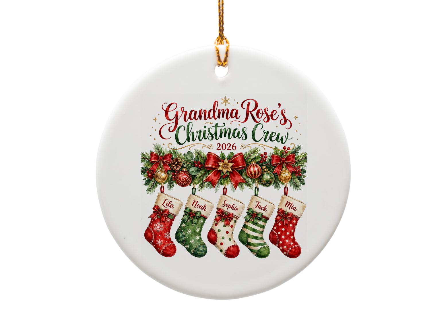 Grandma Rose's Christmas Crew 2026 Personalized Ornament Family Stockings Holiday Decor Custom Name Xmas Gift O1072