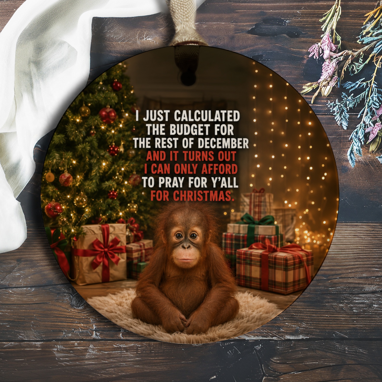 I Just Calculated The Budget Funny Christmas Ornament Cute Orangutan Holiday Decor Tree Decoration Gift O783