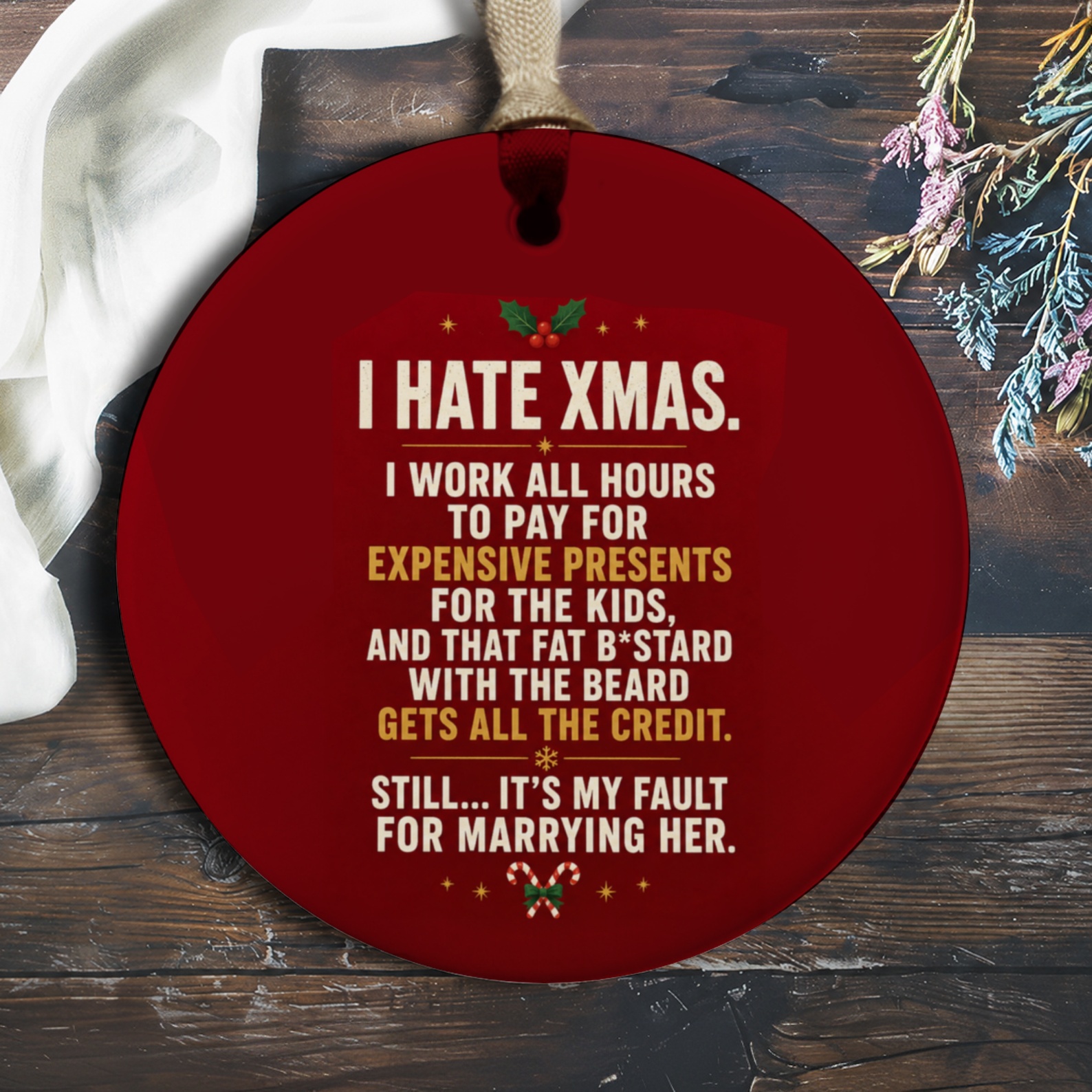 I Hate Xmas Funny Christmas Ornament Holiday Decor Gift For Him Dad Husband Sarcastic Xmas Tree Decoration O790