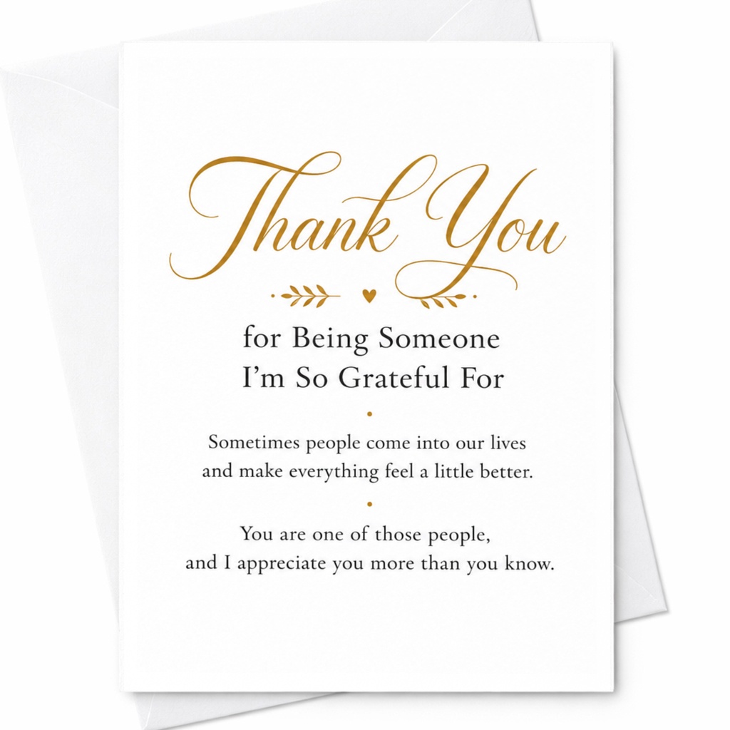 Thank You For Being Someone I'm So Grateful For Heartfelt Thank You Card Appreciation Card For Friend Family Coworker Gratitude C4895