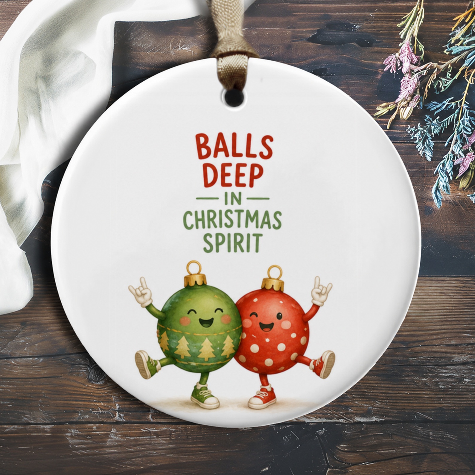 Balls Deep In Christmas Spirit Funny Christmas Ornament Holiday Decor Festive Tree Decoration Cute Gift Idea O863