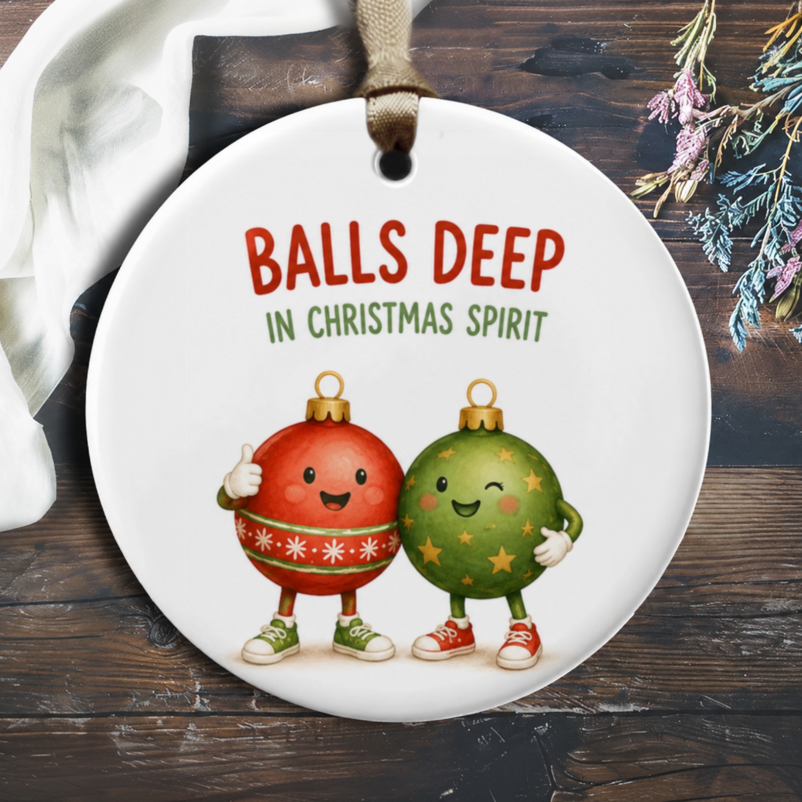 Balls Deep In Christmas Spirit Funny Christmas Ornament Holiday Decor Cute Festive Tree Decoration Gift For Friends O862