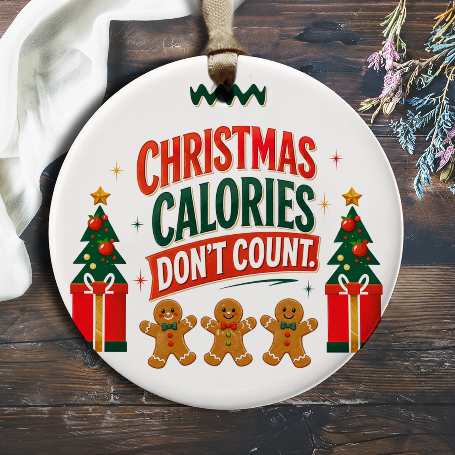 Christmas Calories Don't Count Funny Christmas Ornament Holiday Decor Gingerbread Tree Festive Gift Idea Xmas Decoration O911