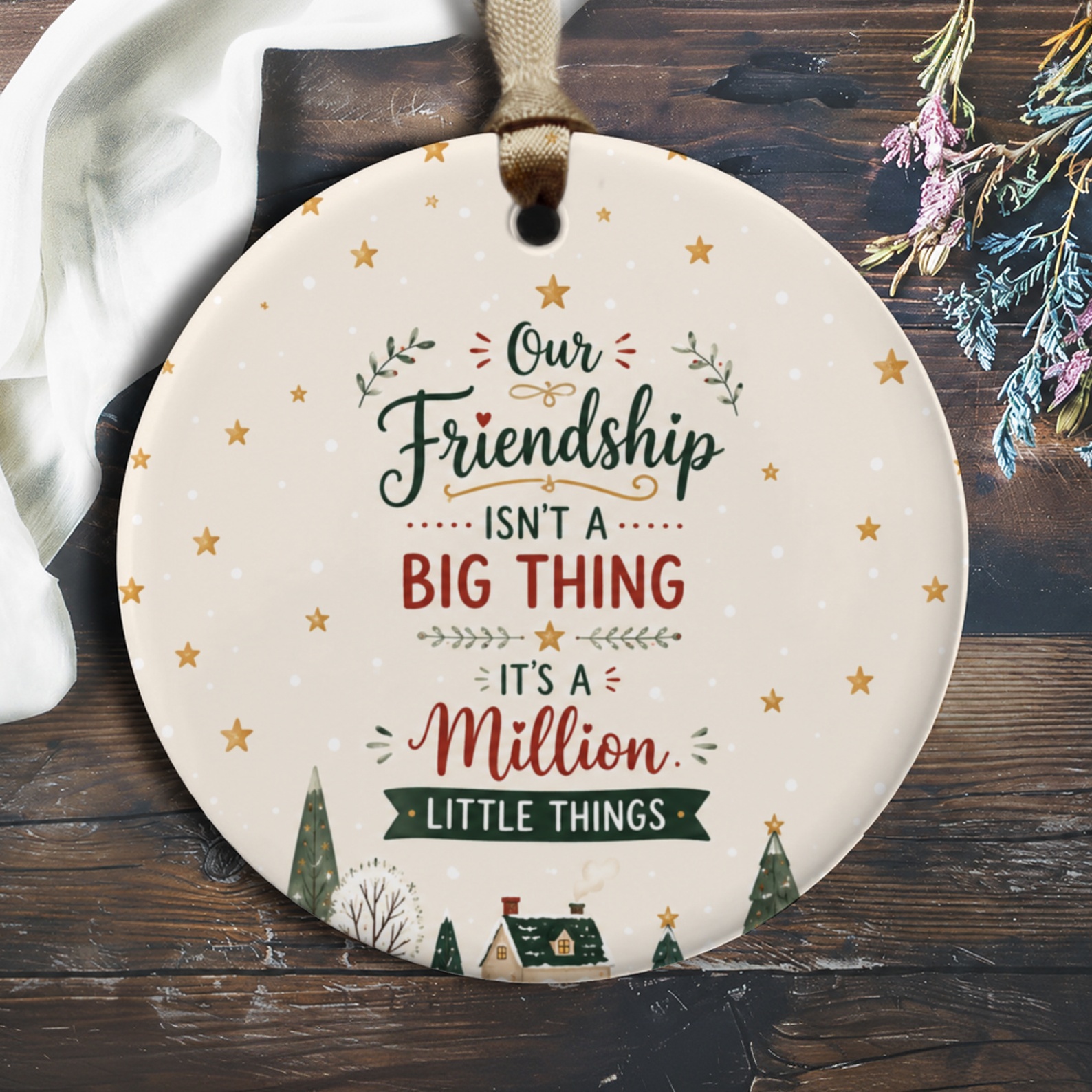 Our Friendship Isn't A Big Thing It's A Million Little Things Friendship Ornament Gift For Friend Christmas Decor Keepsake O926