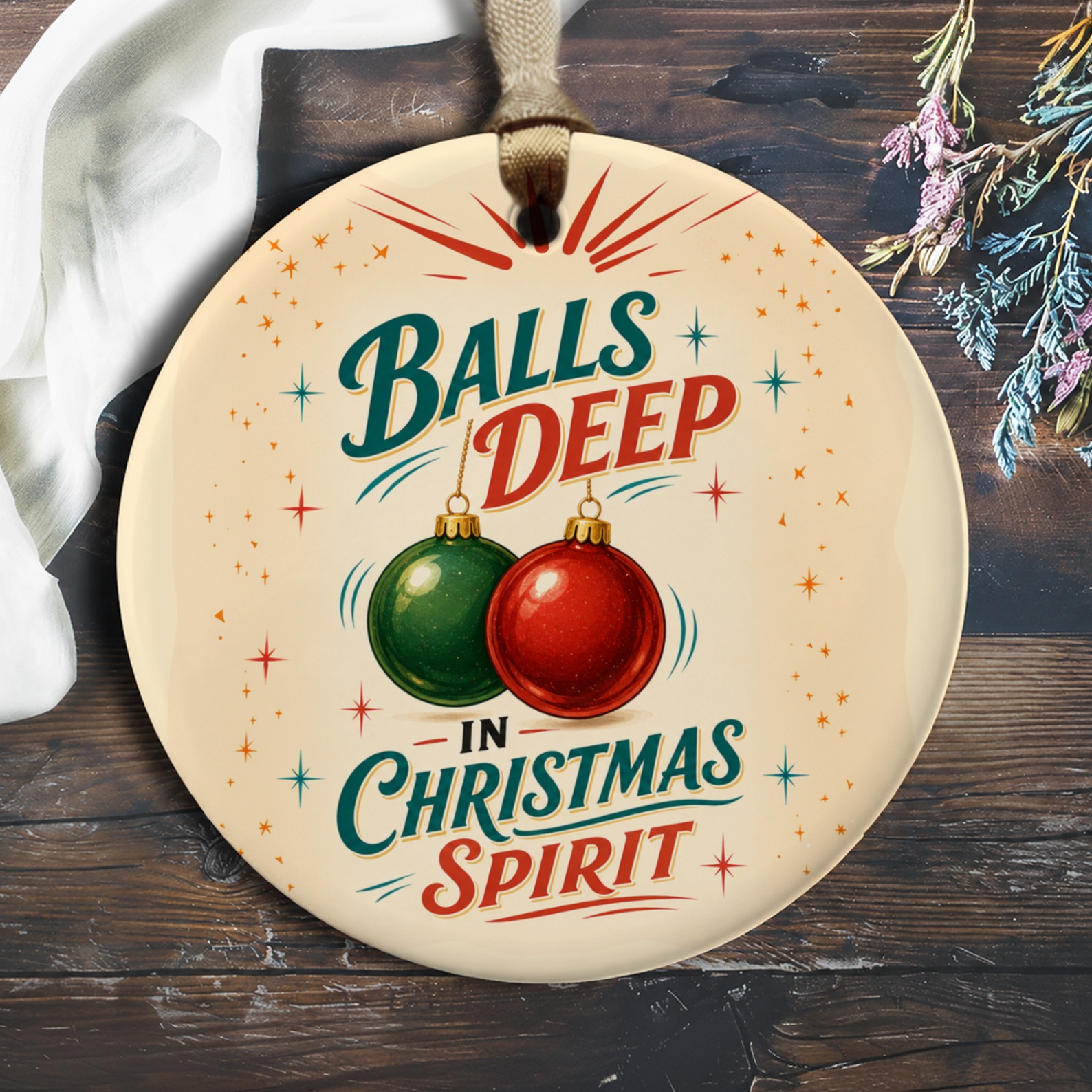 Balls Deep In Christmas Spirit Funny Christmas Ornament Holiday Decor Festive Tree Decoration Gift For Him Her O1011