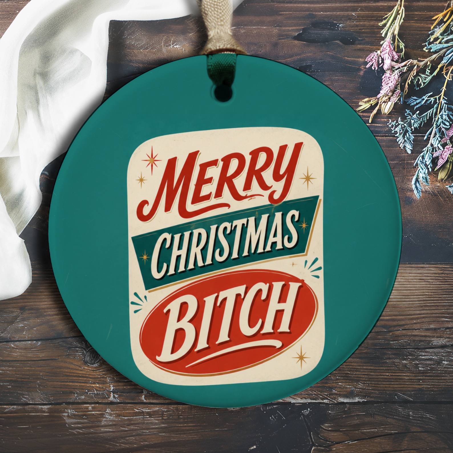 Merry Christmas Bitch Retro Christmas Ornament Funny Holiday Decor Gift For Friend Bold Typography Xmas Ornament O1074