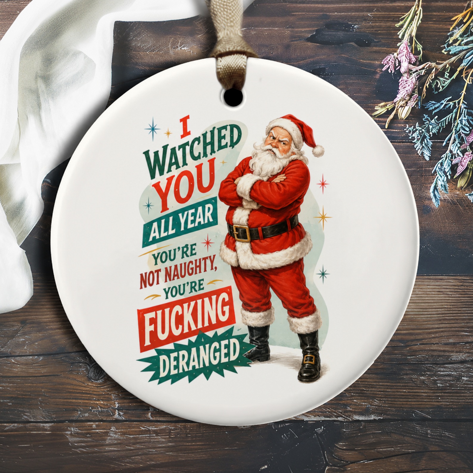 I Watched You All Year Funny Christmas Ornament Santa Claus Holiday Decor Naughty List Gift O1269