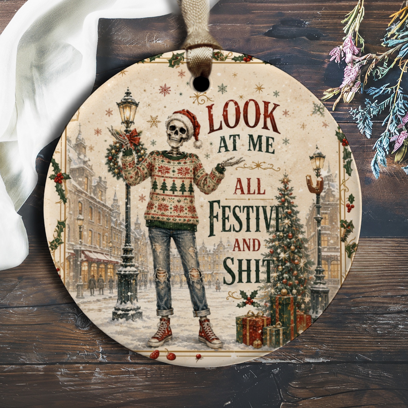 Look At Me All Festive And Shit Funny Christmas Ornament Skeleton Holiday Decor Xmas Gift Idea O1294
