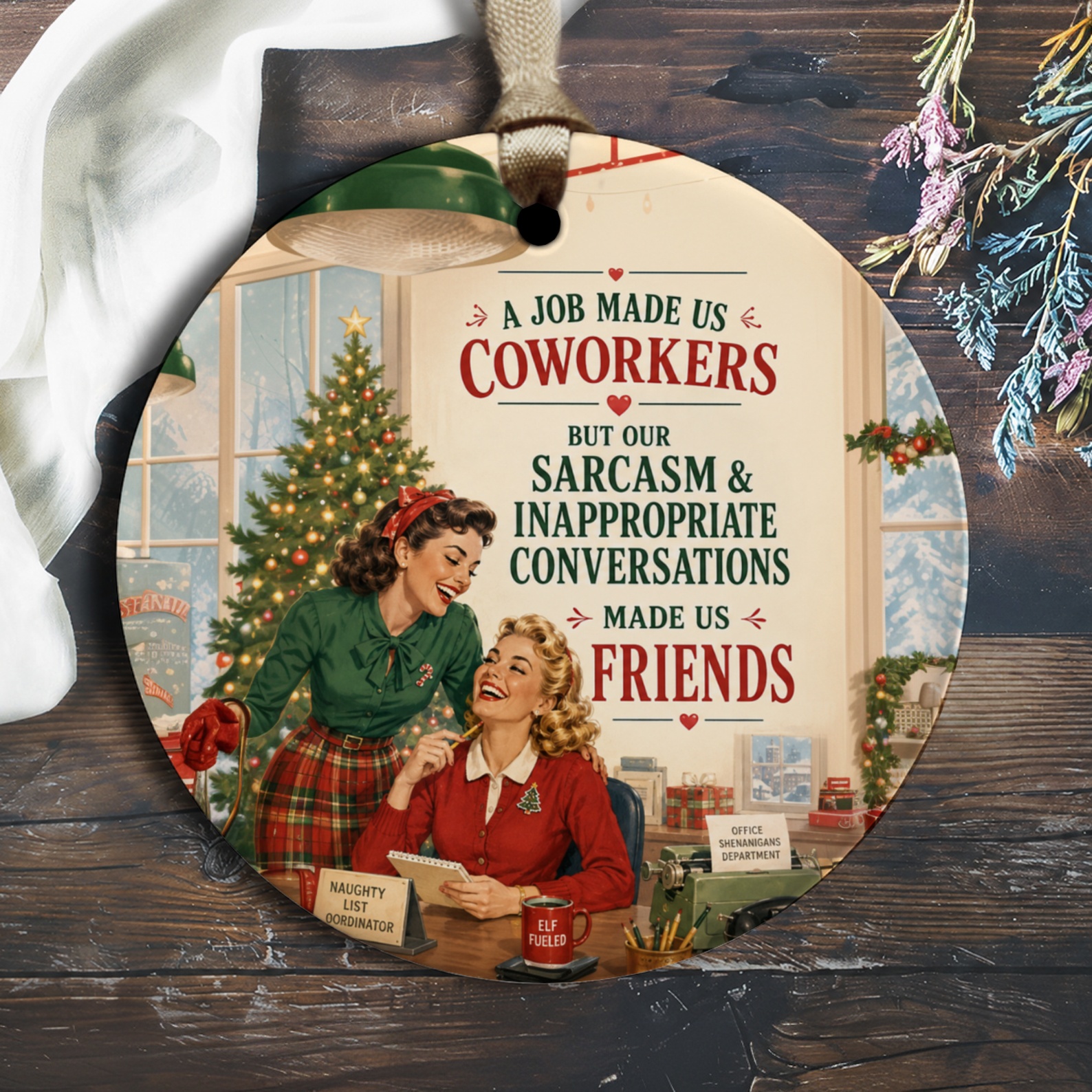 A Job Made Us Coworkers Funny Christmas Ornament Sarcasm Friends Holiday Decor Office Gift For Coworker Retro Style O1276