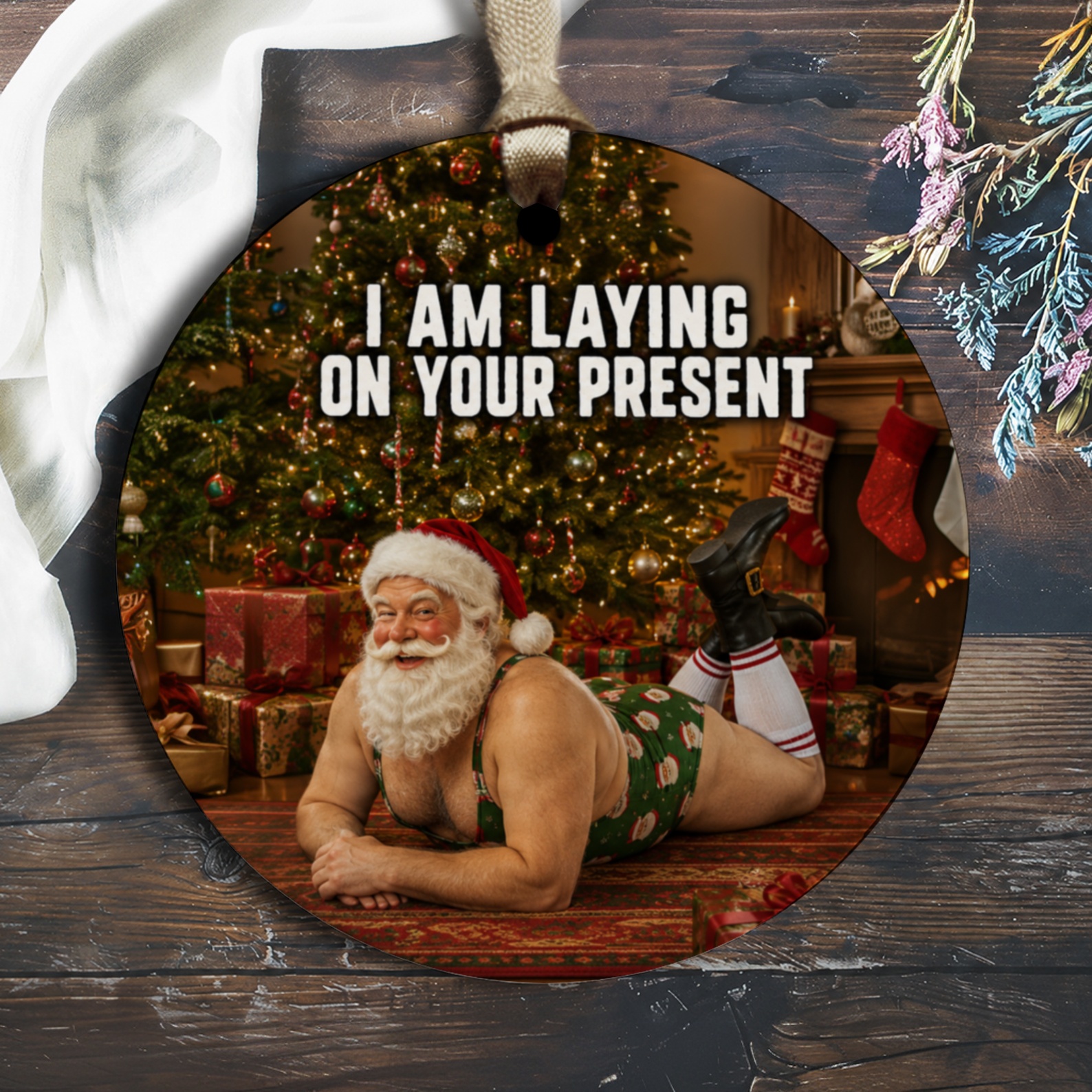 I Am Laying On Your Present Funny Christmas Ornament Santa Holiday Decor Tree Decoration Gift O1437