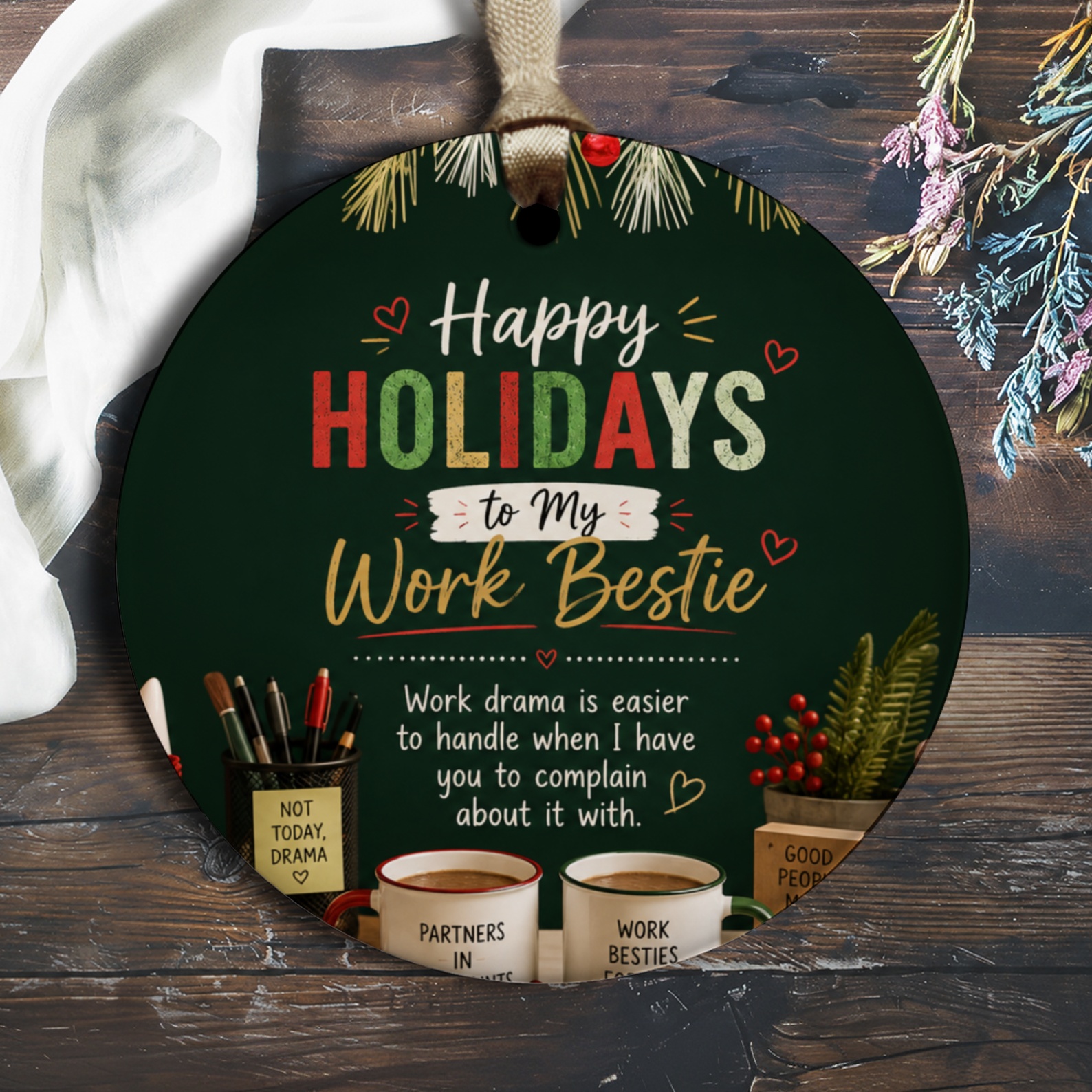 Happy Holidays To My Work Bestie Ornament Funny Holiday Gift For Coworker Office Friend Christmas Decoration O1372