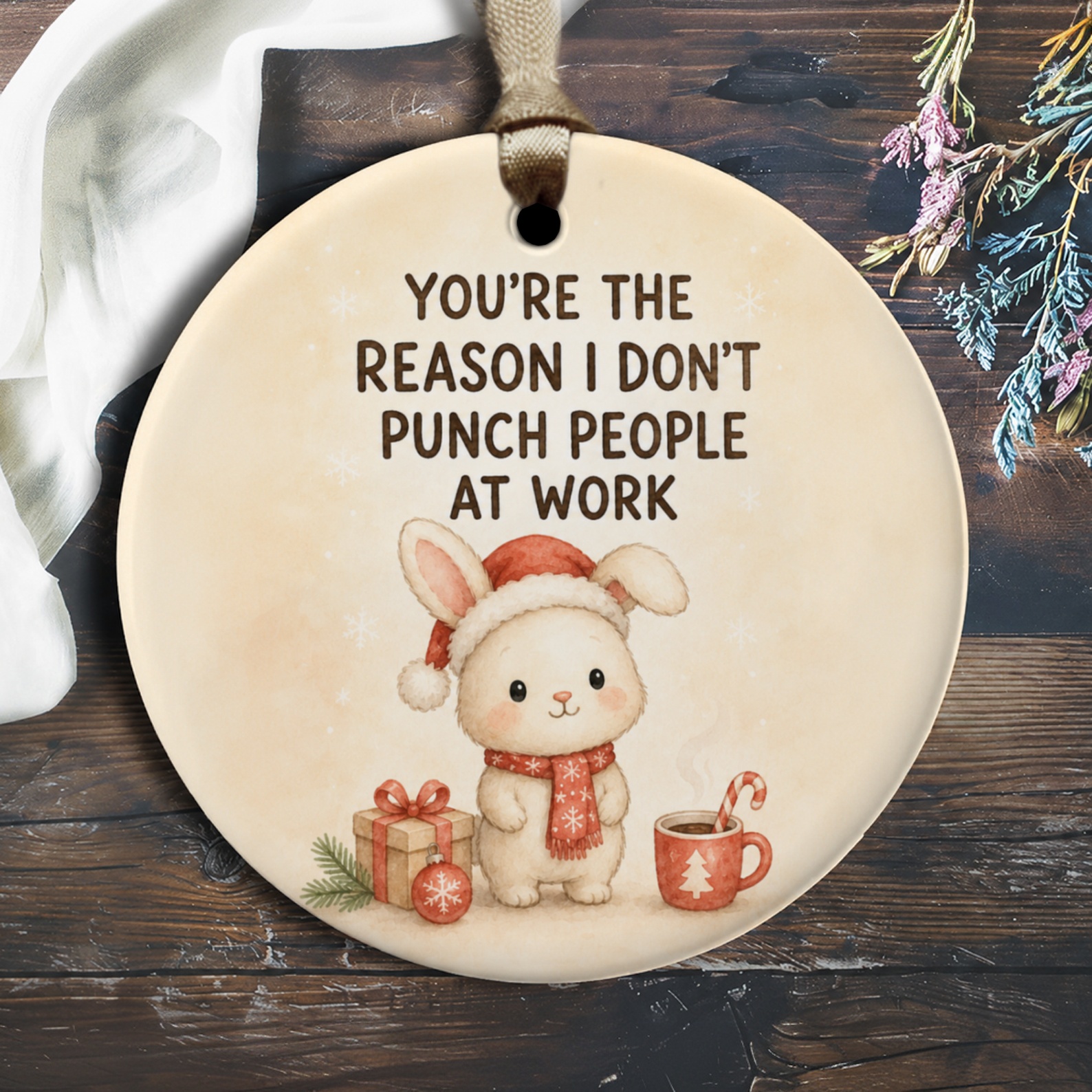 You're The Reason I Don't Punch People At Work Funny Christmas Ornament Cute Bunny Holiday Decor Office Gift Coworker Present O1386