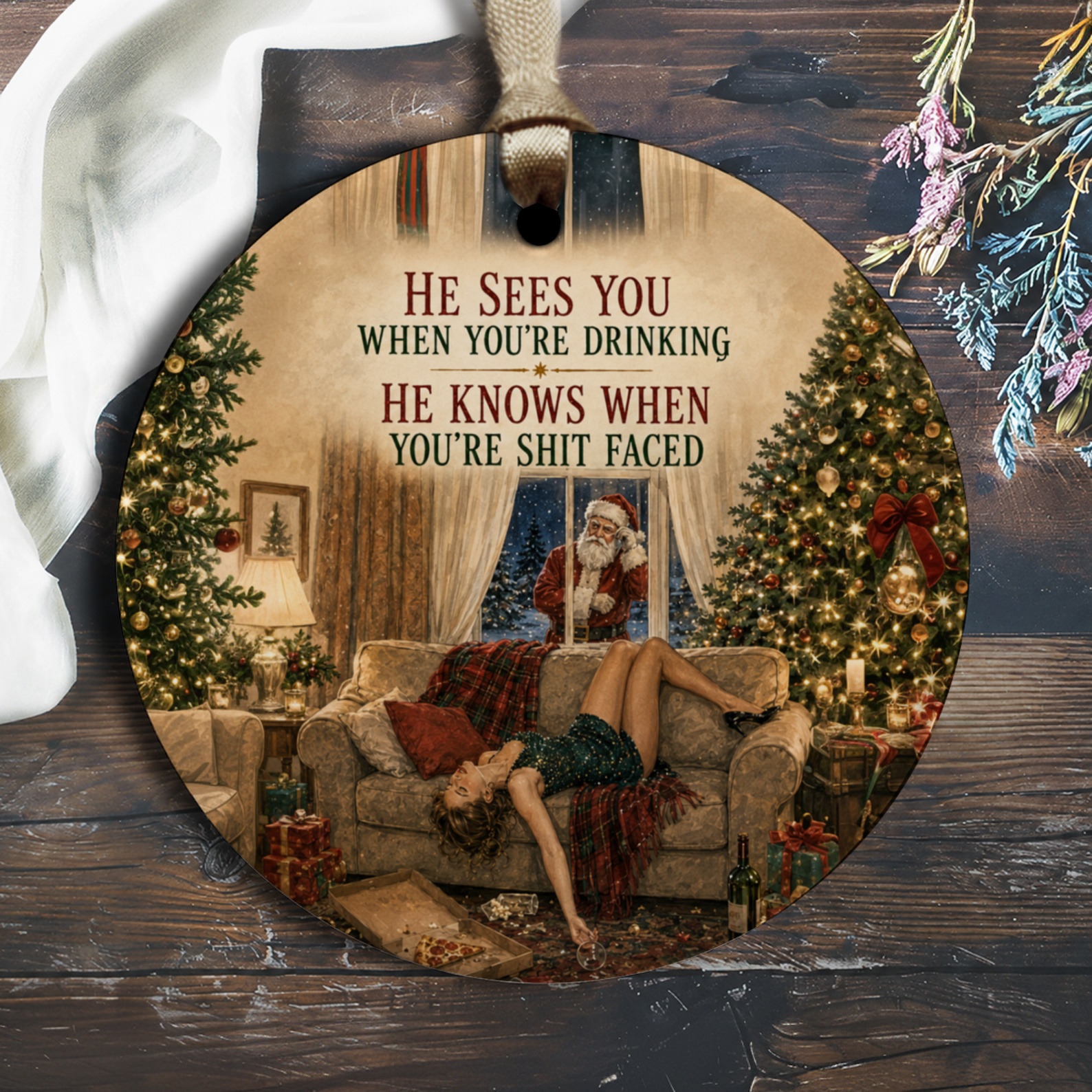 He Sees You When You're Drinking He Knows When You're Shit Faced Funny Christmas Ornament Santa Holiday Decor O1423