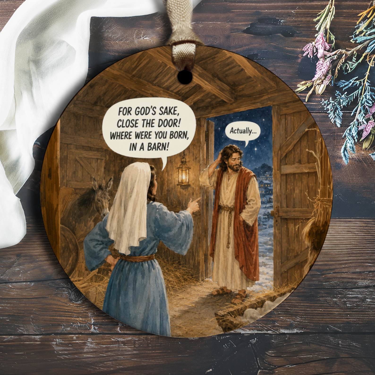 For God's Sake, Close The Door! Funny Christmas Ornament Nativity Scene Holiday Decor Gift Idea O1430