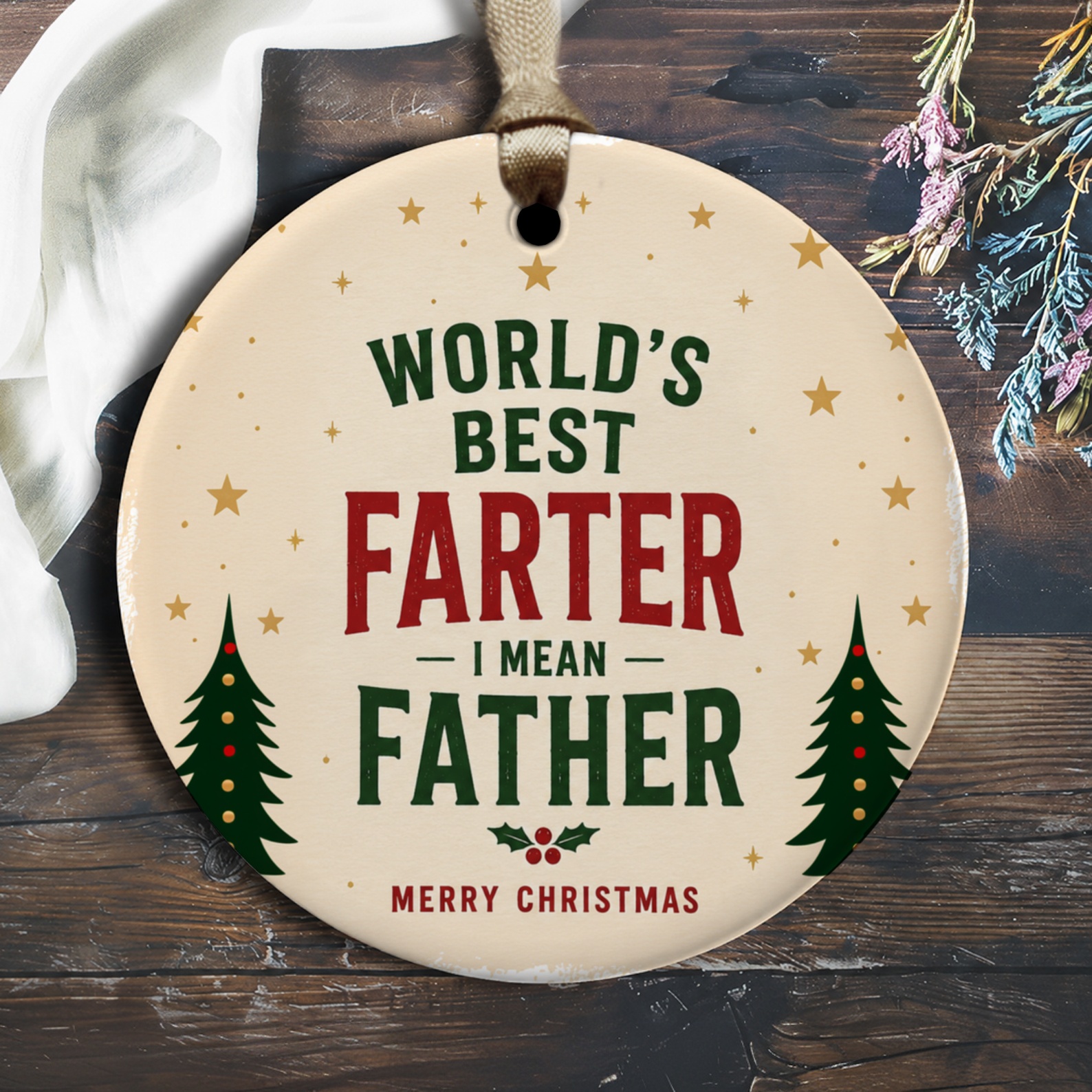 World's Best Farter I Mean Father Merry Christmas Funny Ornament Dad Christmas Gift Holiday Decor For Him O1534