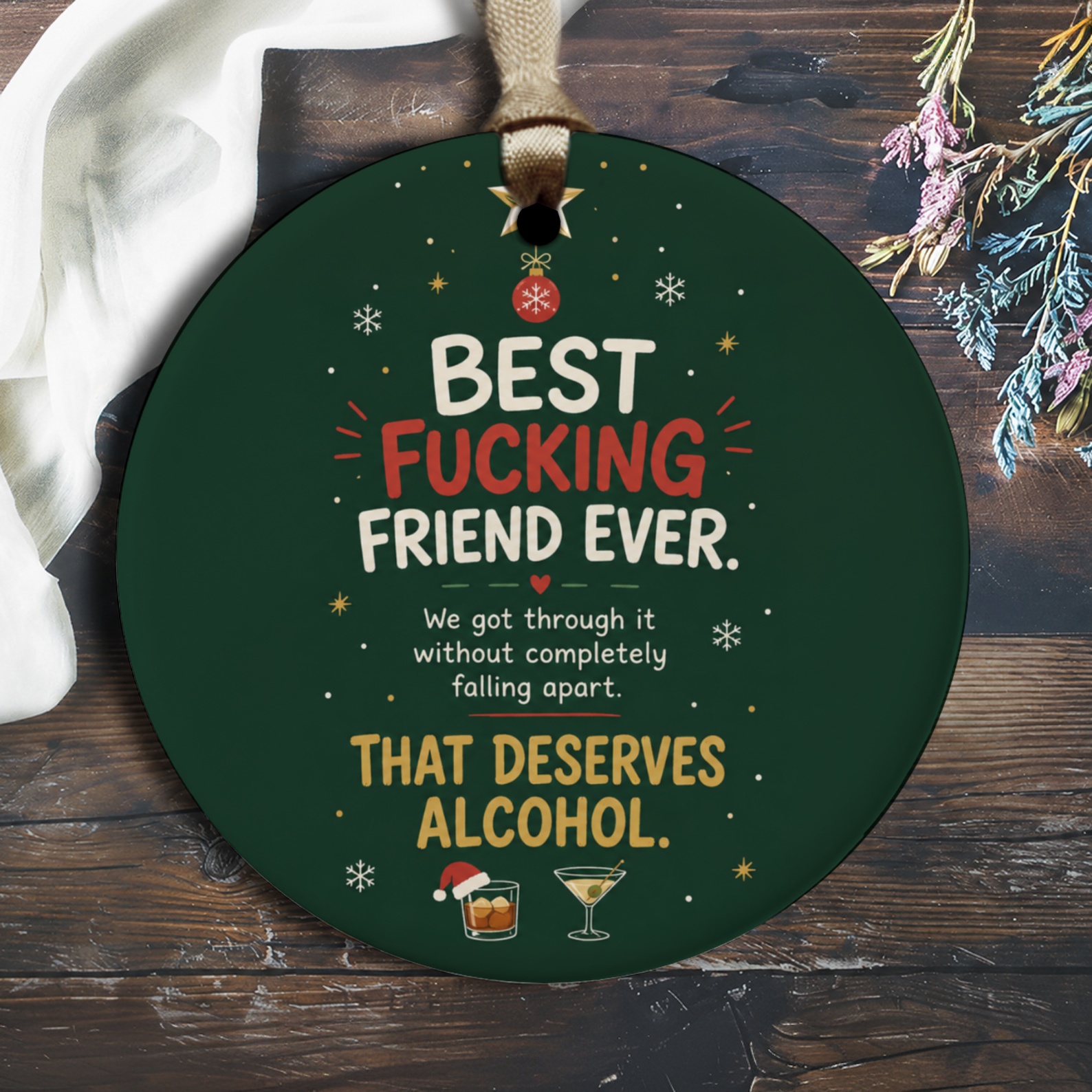 Best Fucking Friend Ever Funny Friendship Ornament Bestie Gift Holiday Christmas Tree Decoration O1537