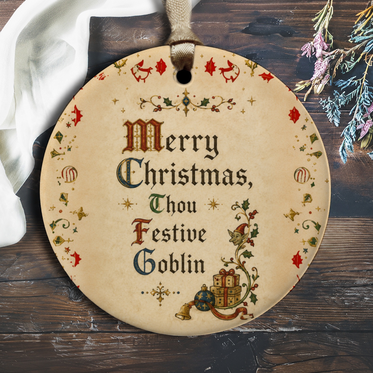 Merry Christmas, Thou Festive Goblin Ornament Funny Holiday Decor Christmas Tree Decoration Unique Gift Idea O1658