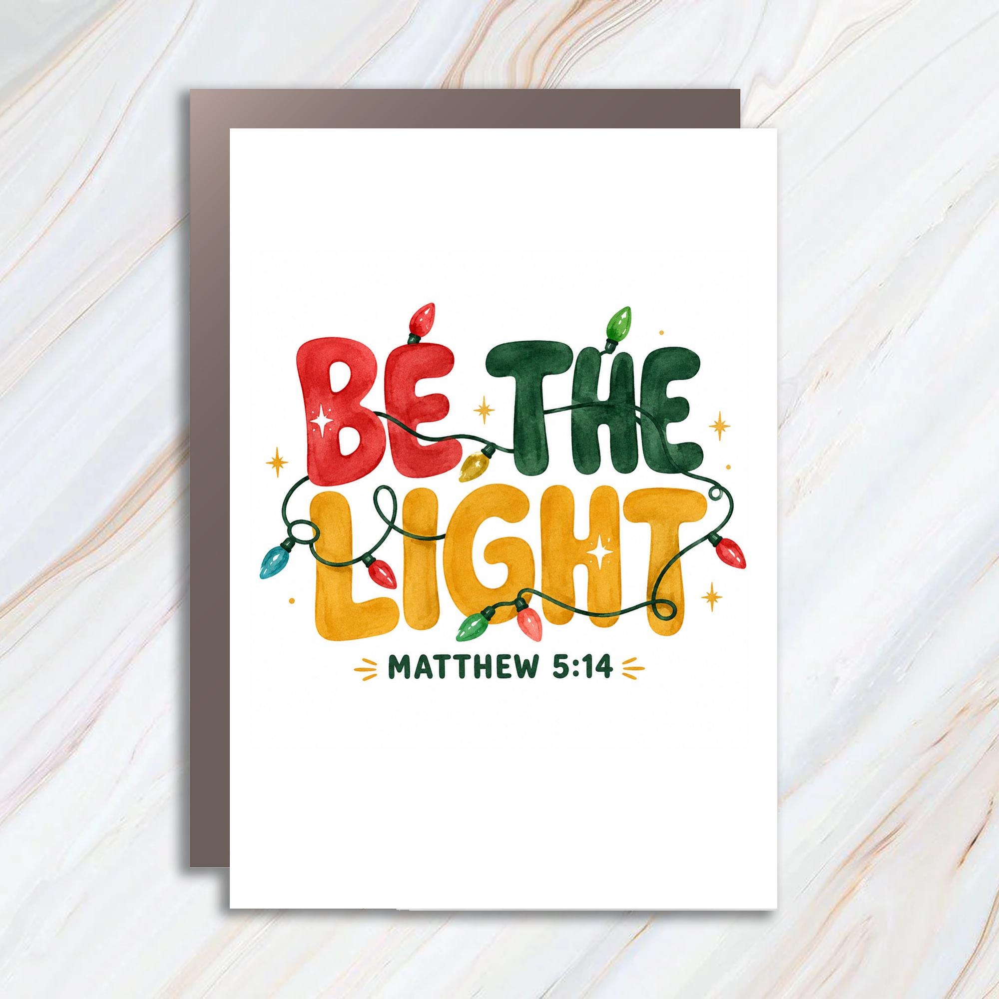 Be The Light Matthew 5:14 Christmas Card Inspirational Holiday Greeting Card Religious Christmas Card Christian Faith Card C1300