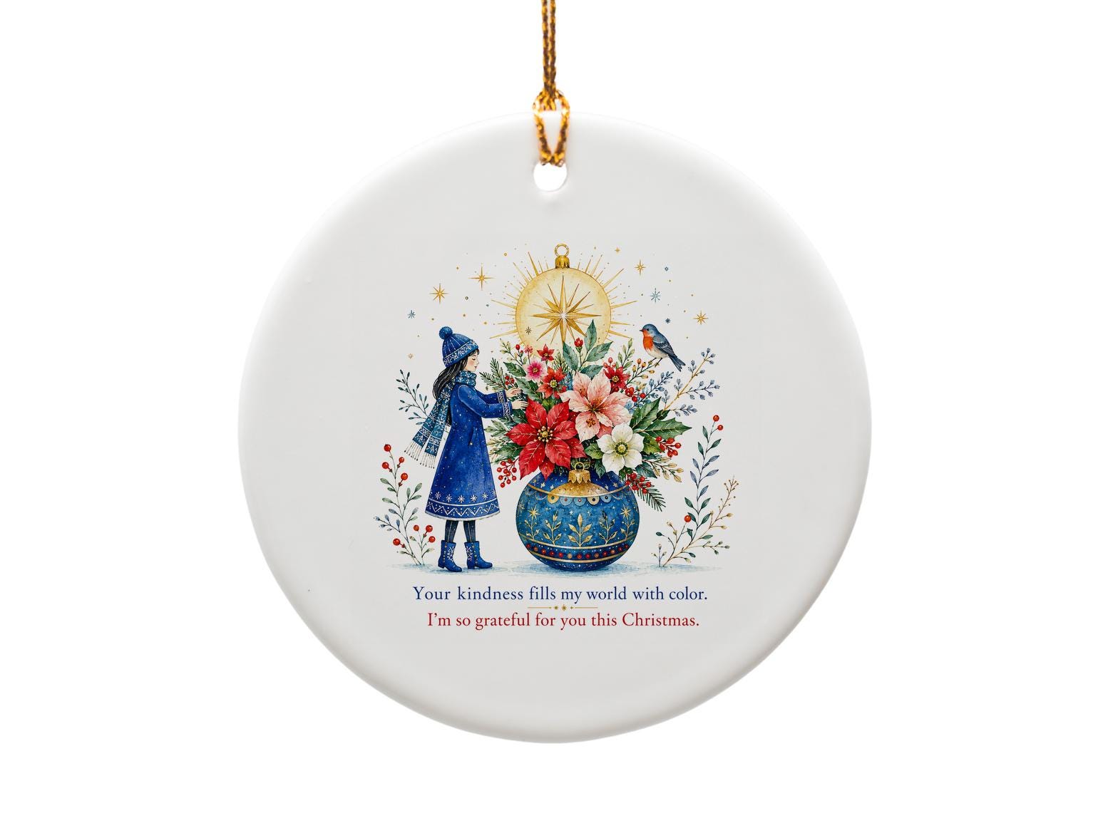 Your Kindness Fills My World Ornament Christmas Gift I'm So Grateful For You Holiday Decor Poinsettia Bouquet Art O1359