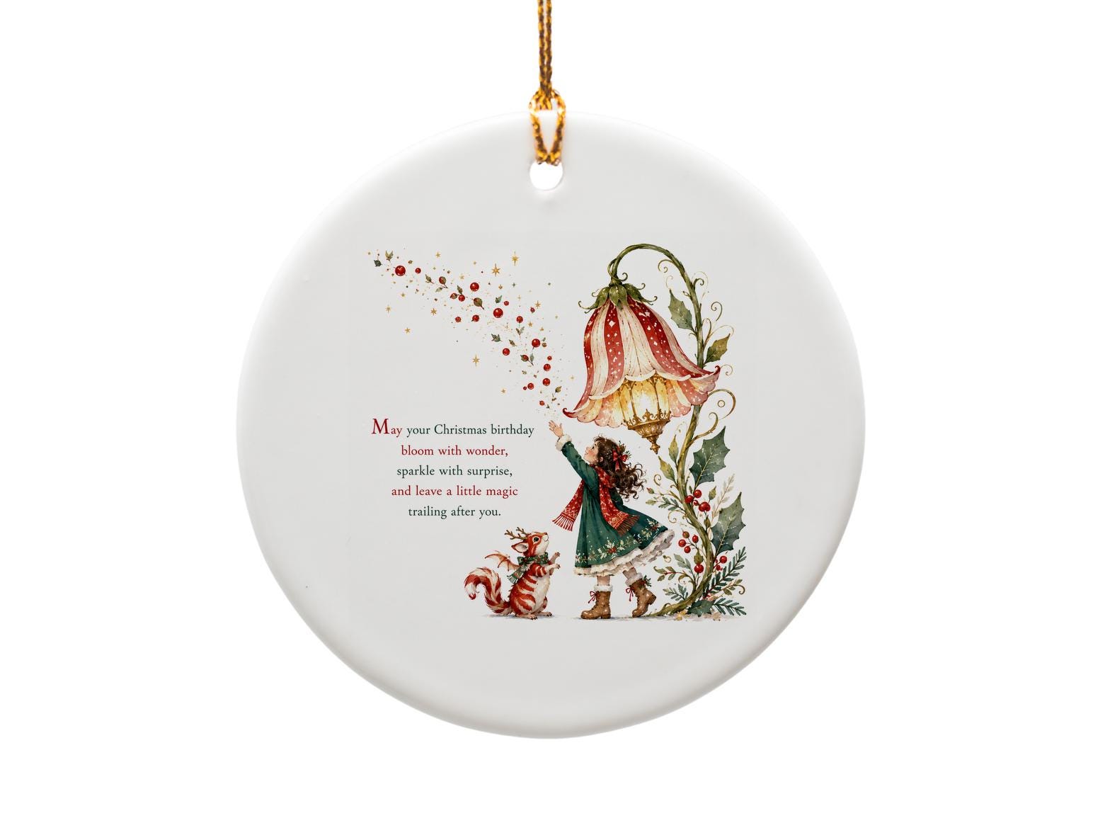 May Your Christmas Birthday Bloom With Wonder Ornament Holiday Decor Magical Gift For Her Festive Decoration Cute Winter Scene O1391