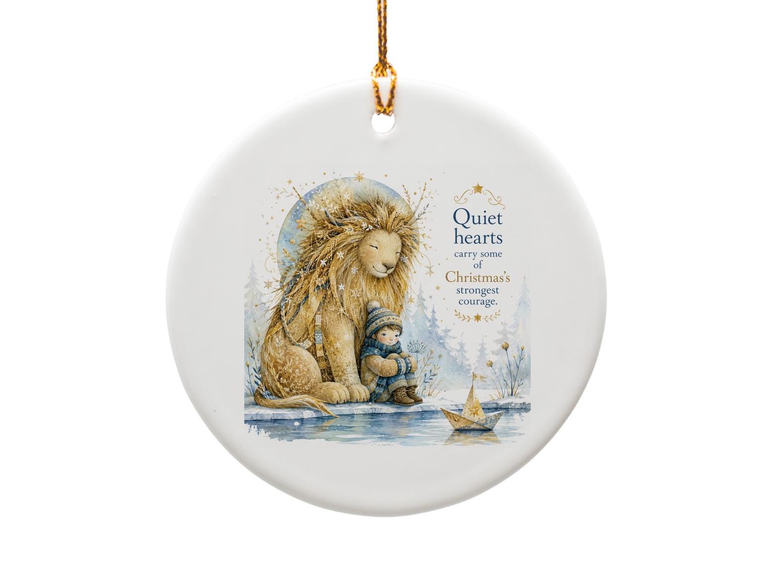 Quiet Hearts Carry Some Of Christmas's Strongest Courage Ornament Lion Child Winter Scene Christmas Decor Gift O1413