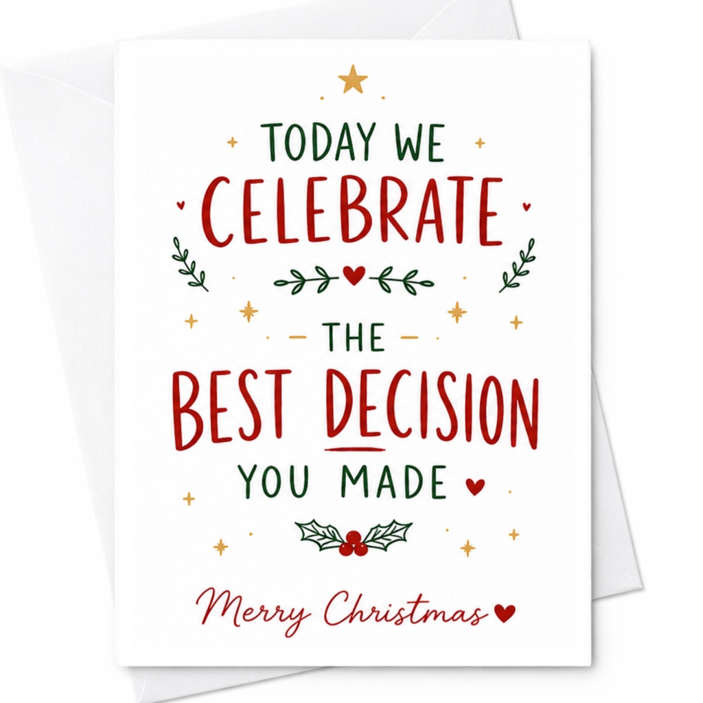 Today We Celebrate The Best Decision You Made Merry Christmas Card Festive Holiday Greeting For Couple Cute Xmas Card C6272