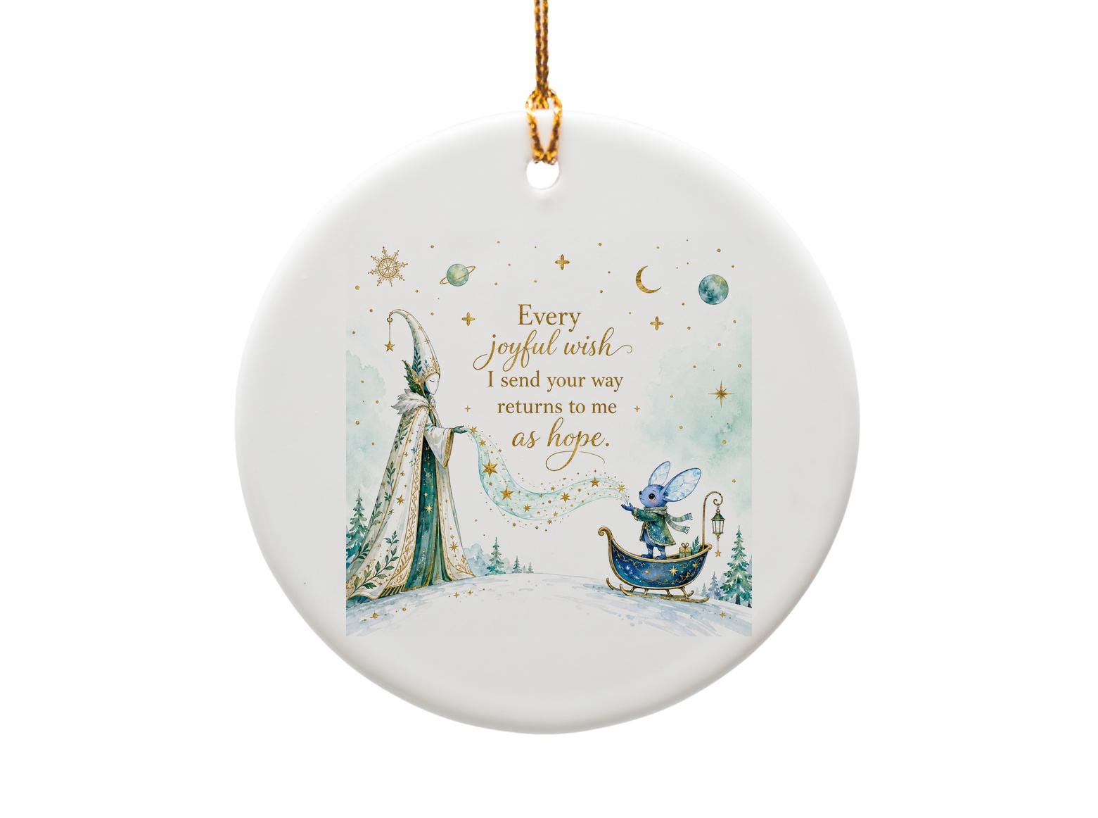 Every Joyful Wish I Send Your Way Returns To Me As Hope Christmas Ornament Magical Winter Scene Holiday Decor O1419
