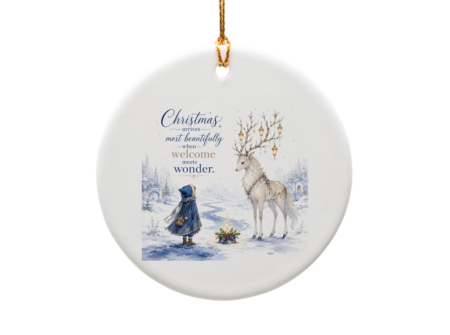 Christmas Arrives Most Beautifully Ornament Winter Scene Deer Child Holiday Decor Magical Christmas Ornament O1424