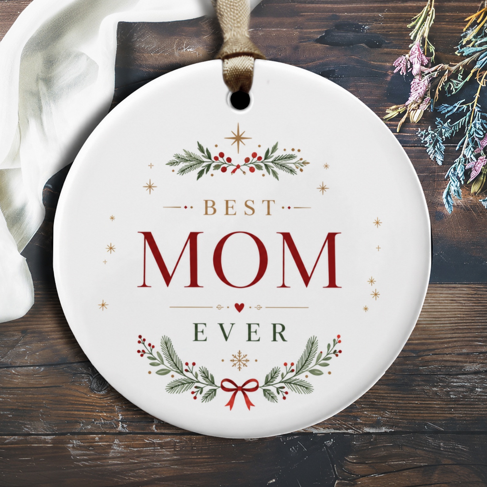 Best Mom Ever Ornament Mother's Day Gift Floral Festive Christmas Decoration For Mom Holiday Ornament O1842