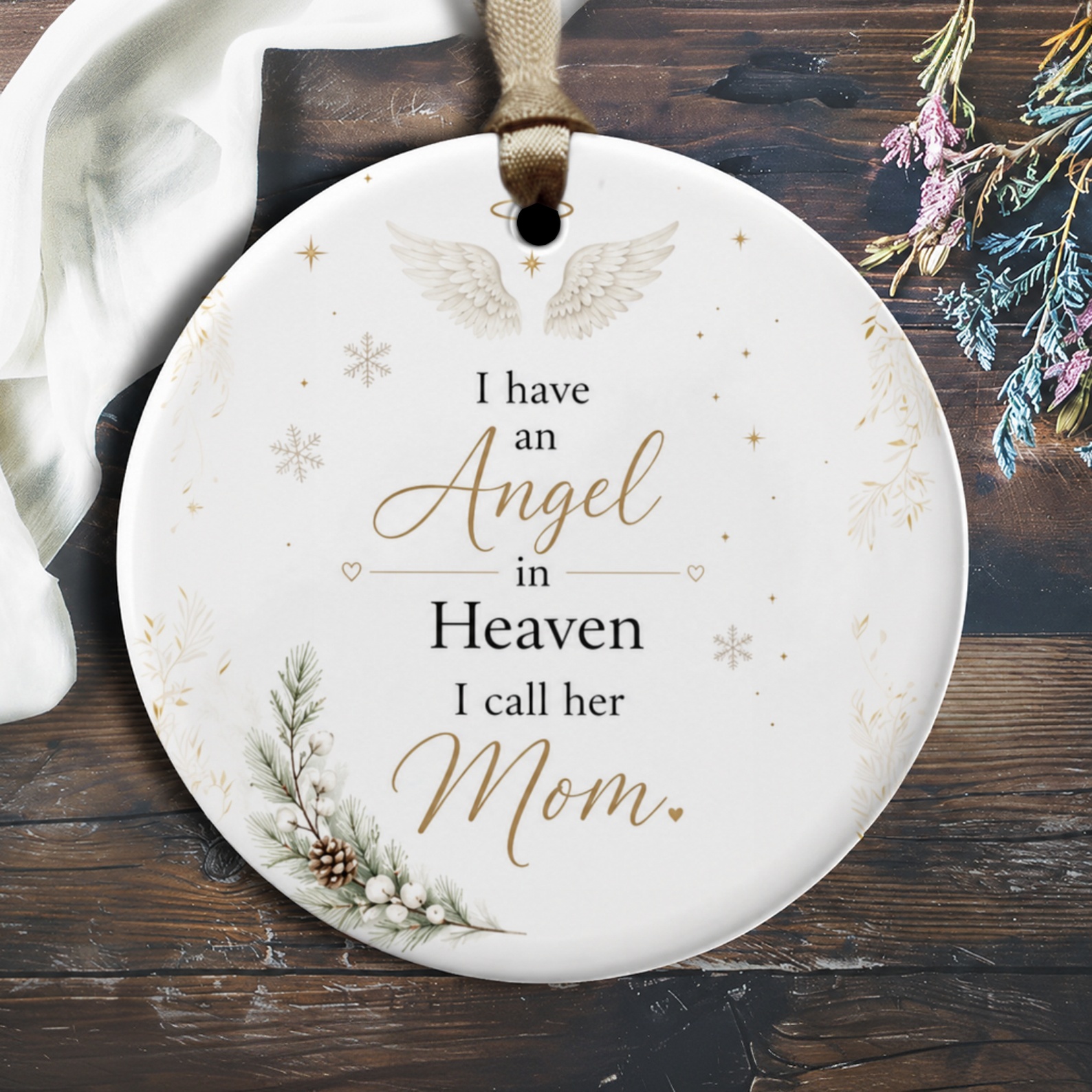 I Have An Angel In Heaven I Call Her Mom Memorial Ornament Remembrance Keepsake Gift For Loss Of Mother Christmas Decor O1904