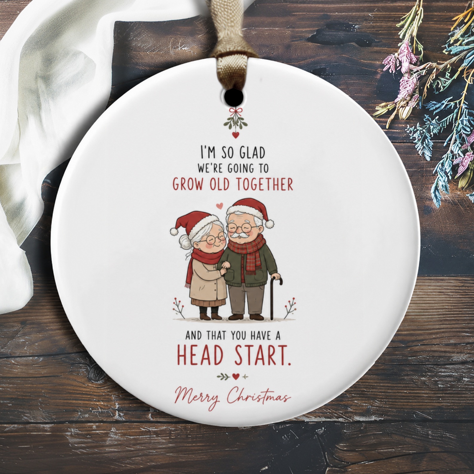 I'm So Glad We're Going To Grow Old Together Christmas Ornament Cute Elderly Couple Holiday Decor Sentimental Gift O1906