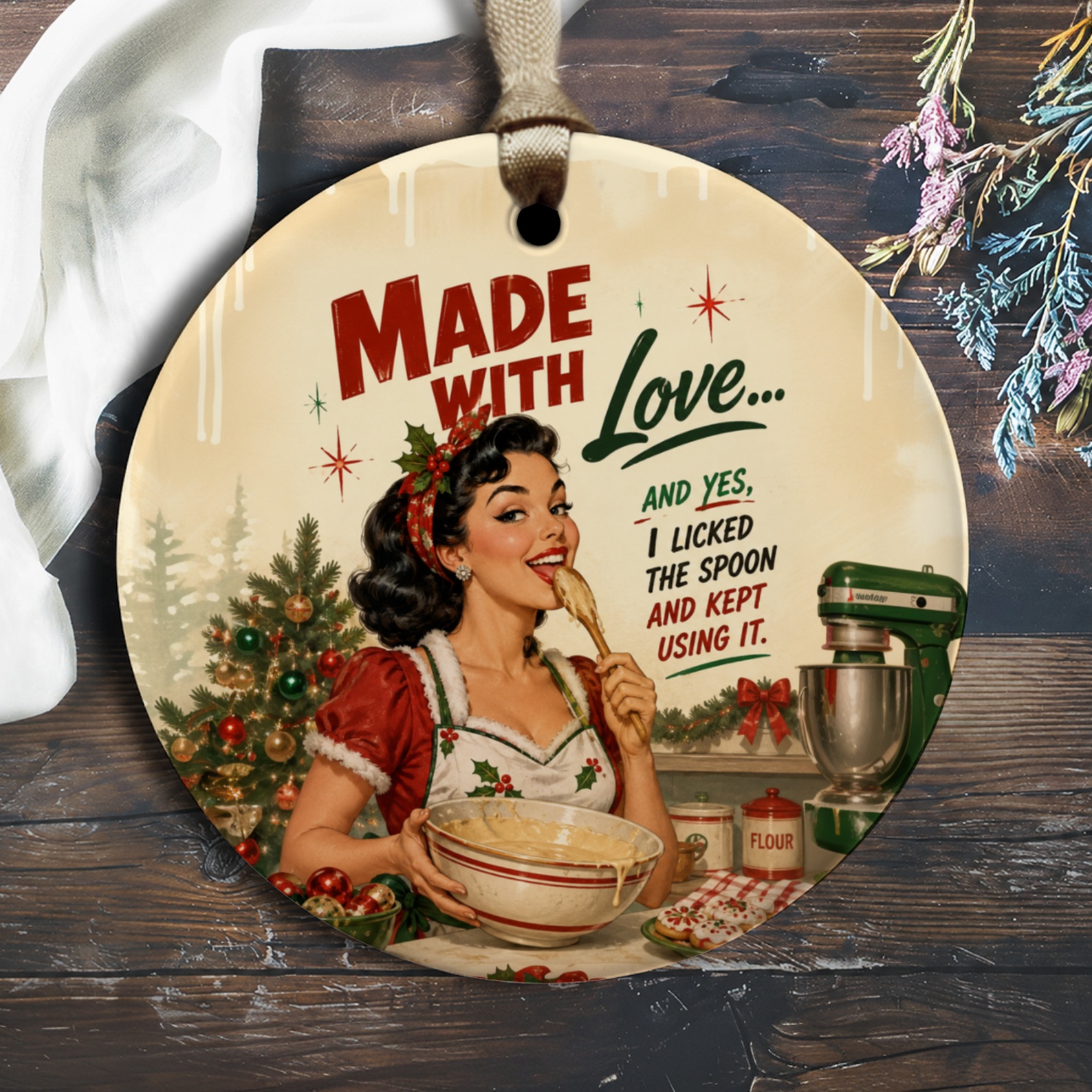 Made With Love... And Yes, I Licked The Spoon And Kept Using It. Retro Christmas Ornament Funny Holiday Decor Kitchen Baker Gift O1974