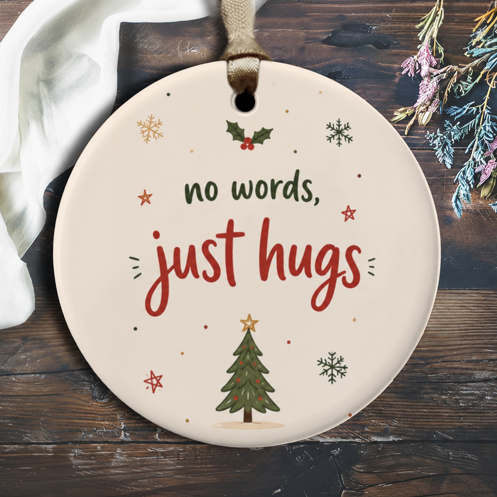 No Words, Just Hugs Christmas Ornament Festive Holiday Decor Cute Tree Winter Decoration Gift Idea O2146