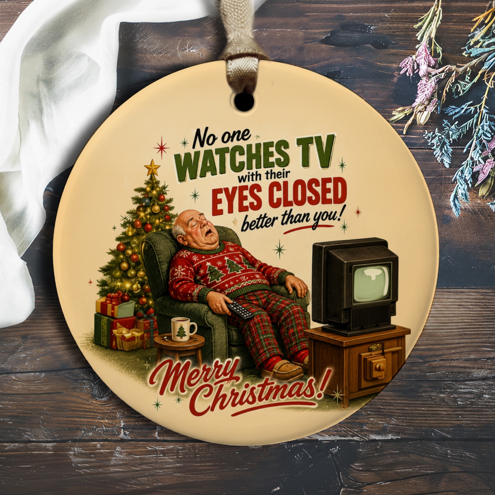 No One Watches Tv With Their Eyes Closed Better Than You Funny Christmas Ornament Holiday Decor Gift O2154