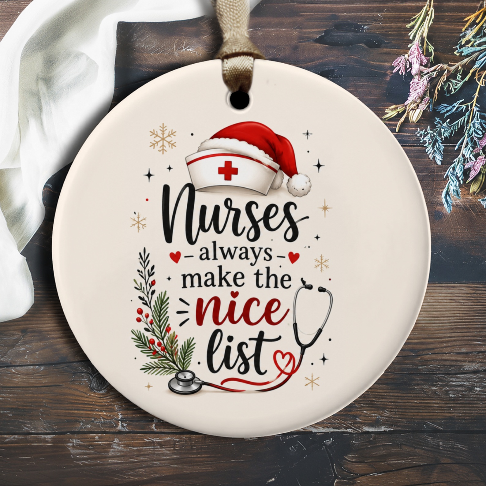 Nurses Always Make The Nice List Christmas Ornament Nurse Holiday Decor Gift For Healthcare Workers Cute Festive Ornament O2156