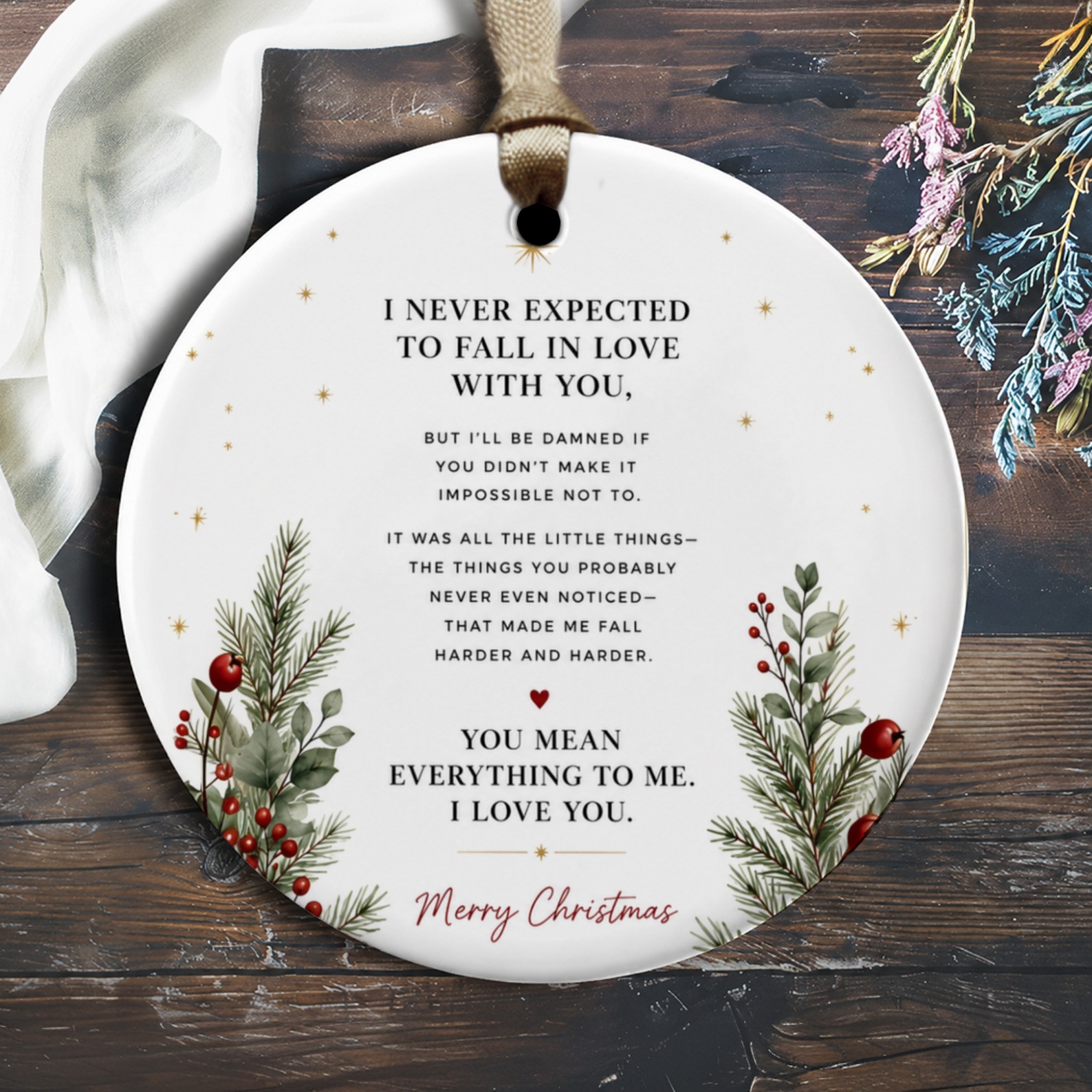 I Never Expected To Fall In Love With You Christmas Ornament Romantic Holiday Decor Gift For Partner Sentimental Xmas Ornament O2093