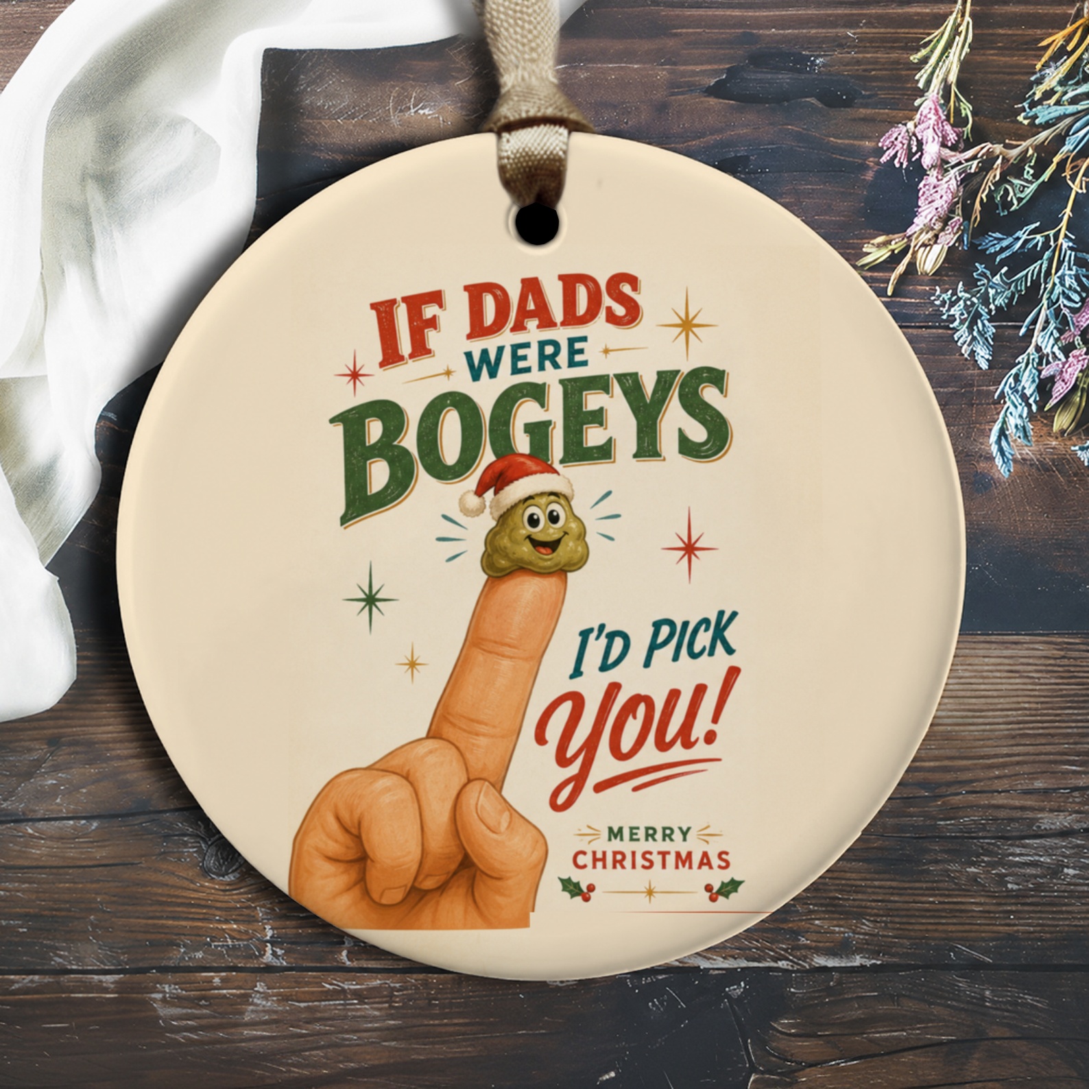 If Dads Were Bogeys I'd Pick You! Funny Dad Christmas Ornament Holiday Gift For Him Cute Festive Decoration For Father O2213