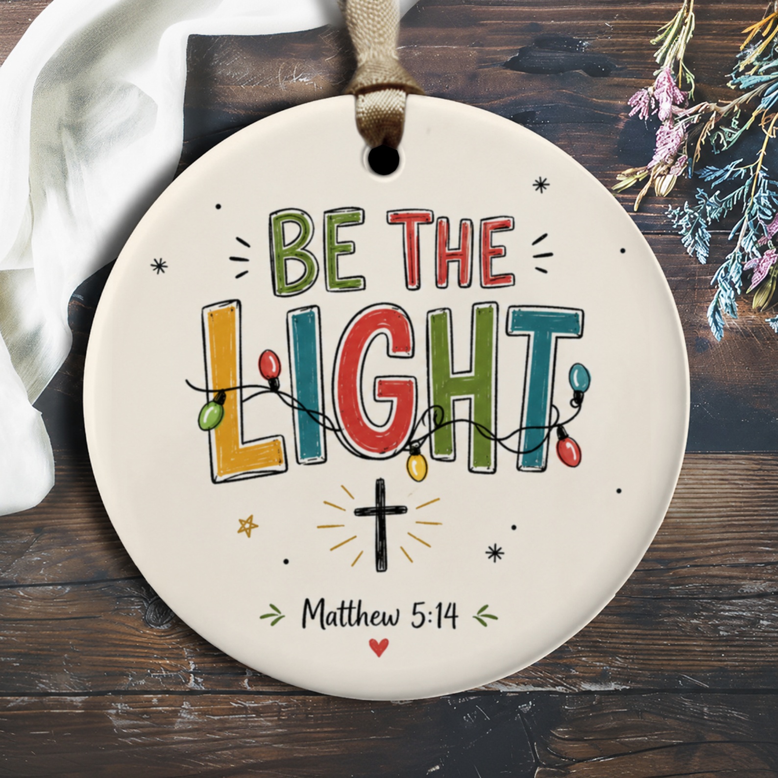 Be The Light Matthew 5:14 Christmas Ornament Inspirational Christian Decor Holiday Gift Religious Home Decor O2173