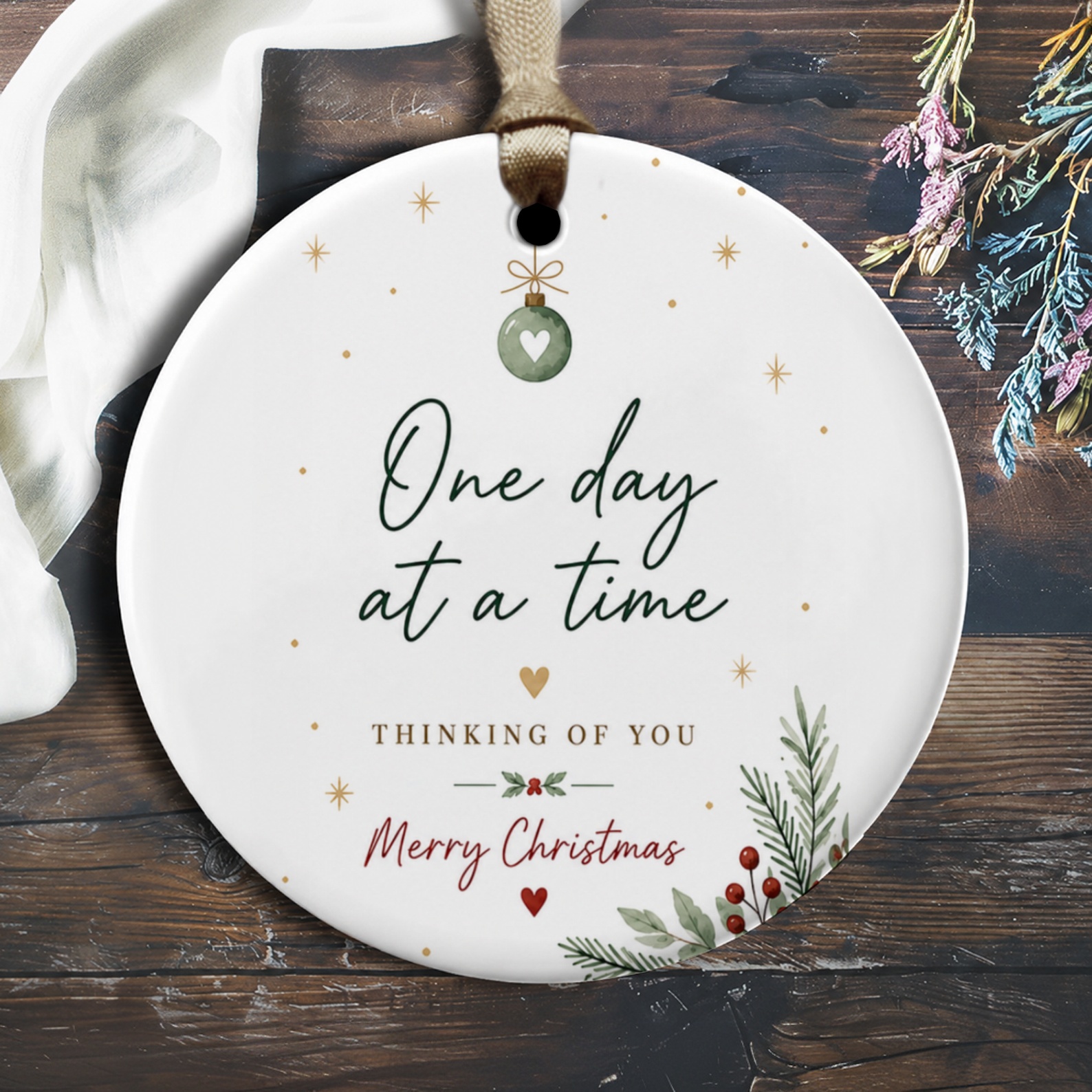 One Day At A Time Thinking Of You Merry Christmas Ornament Holiday Decor Festive Greenery Heart Gift O2227