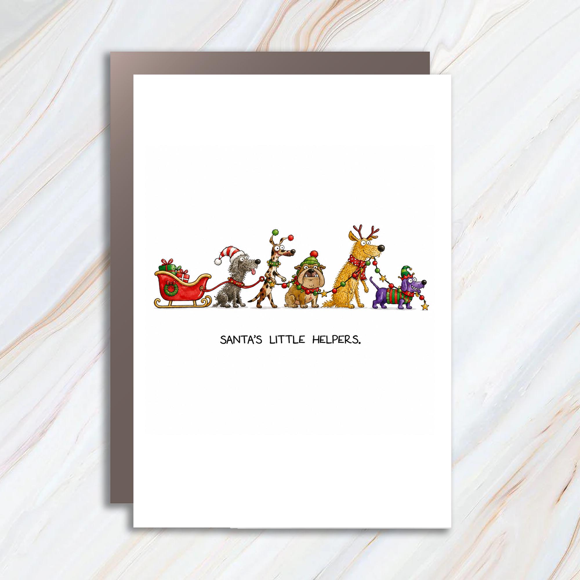 Santa's Little Helpers. Christmas Card Cute Dogs In Holiday Attire Festive Greeting Card For Dog Lovers Funny Xmas Card C1516