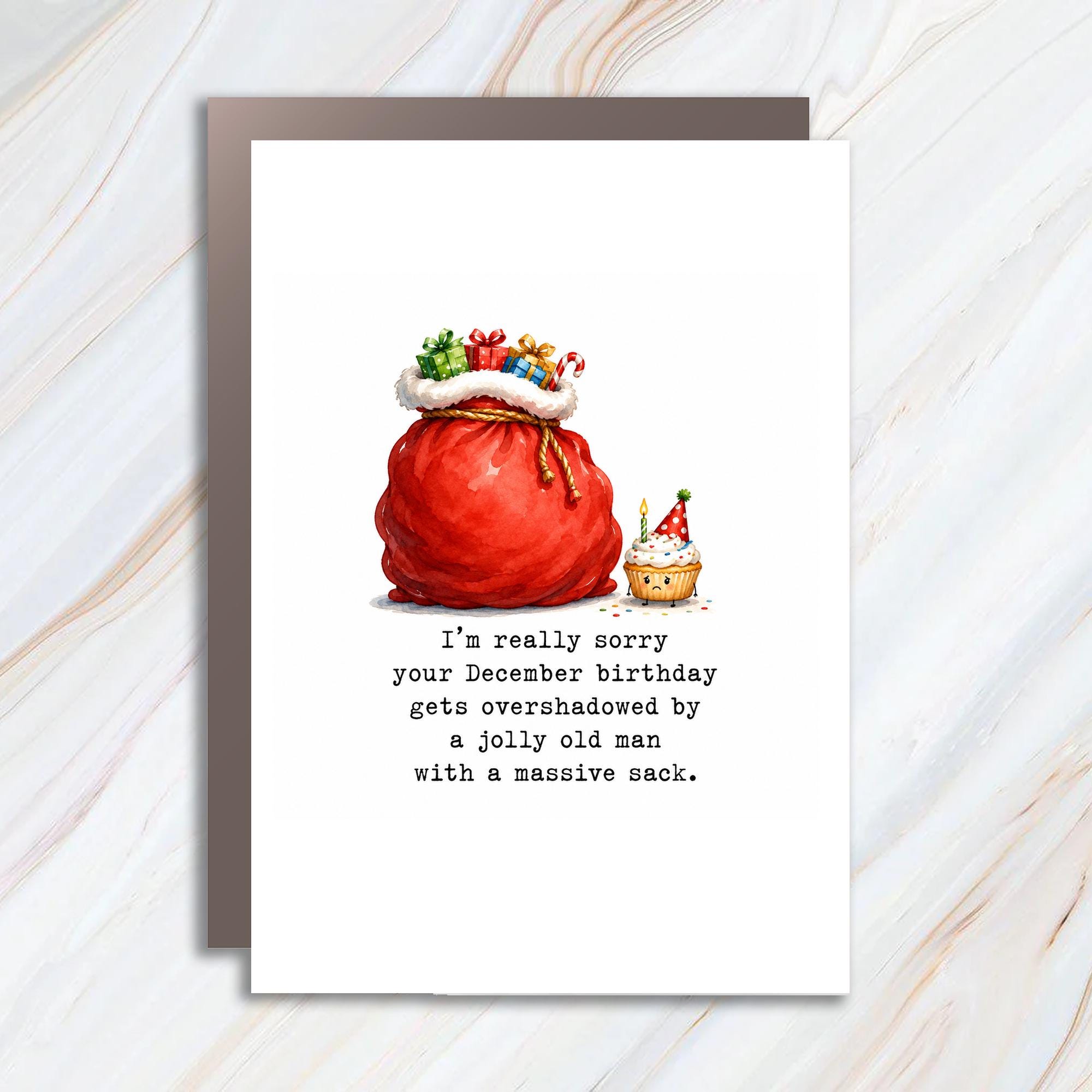 I'm Really Sorry Your December Birthday Gets Overshadowed Funny Card Christmas For Friend Cute Santa Sack C1537