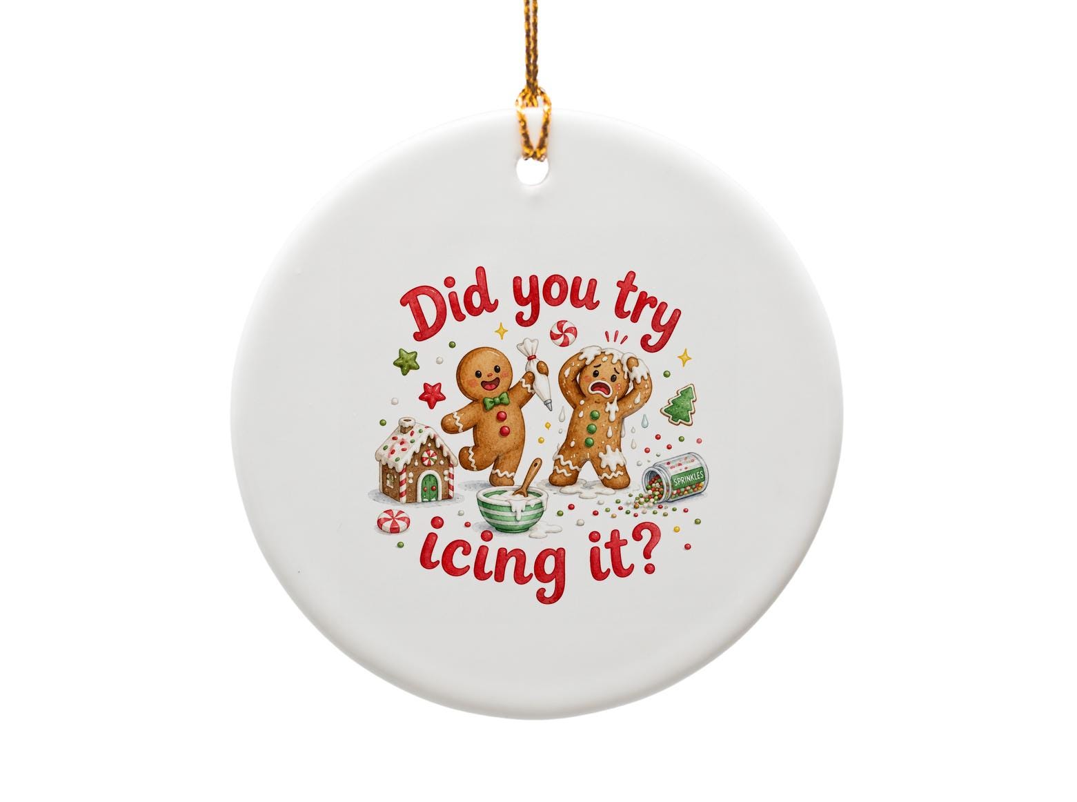Did You Try Icing It? Funny Gingerbread Ornament Christmas Decor Cute Holiday Tree Decoration Gift For Bakers O1527