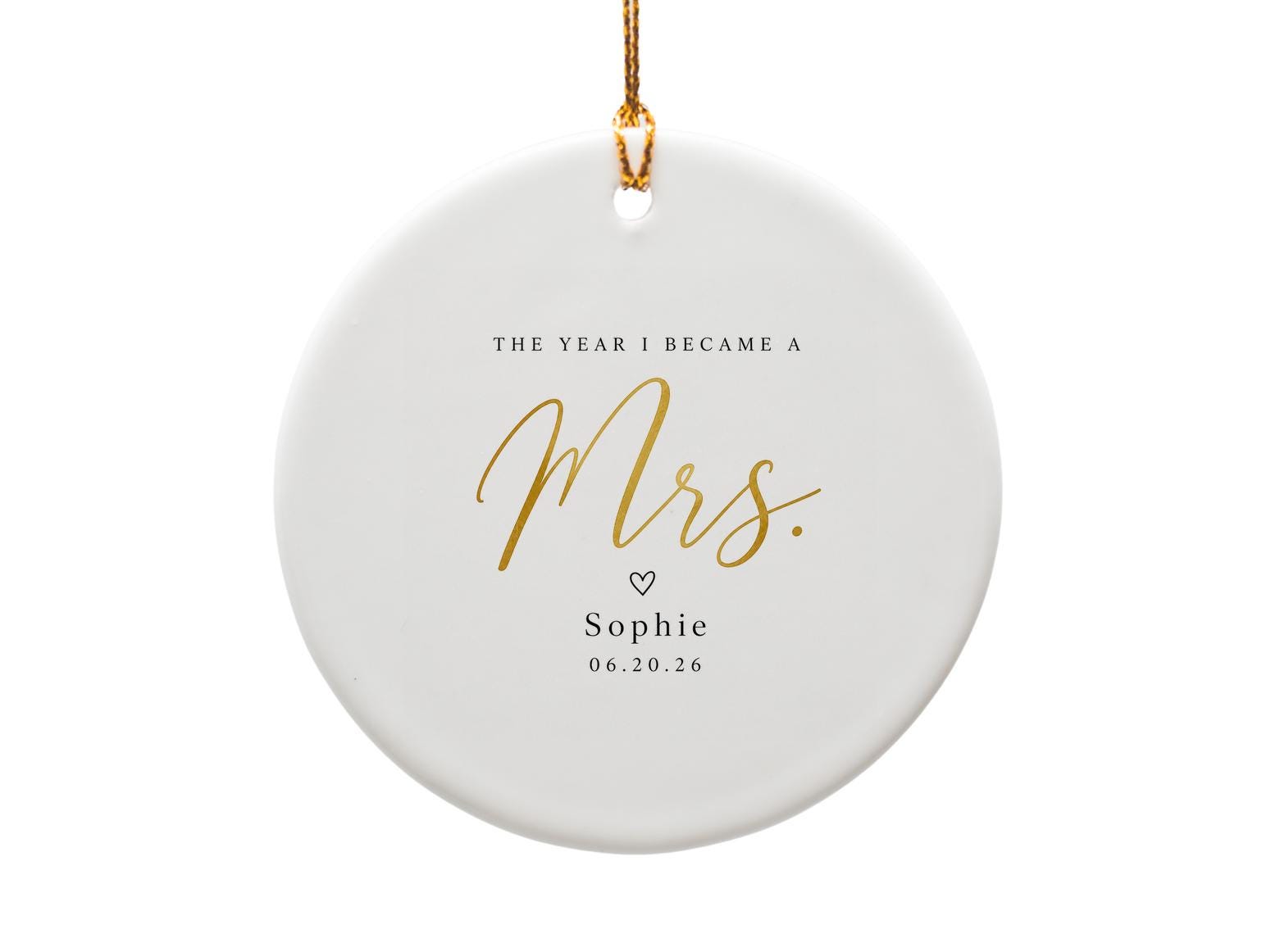 The Year I Became A Mrs. Wedding Ornament Personalized Bridal Keepsake Custom Date Bride Gift Elegant Decoration O1588