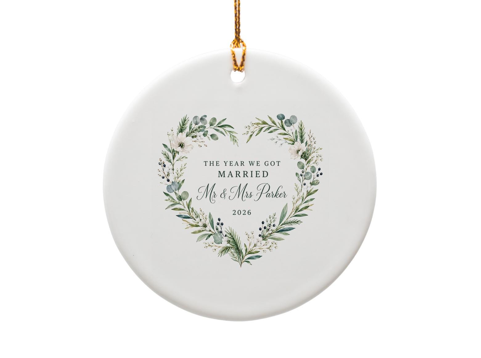 Personalized The Year We Got Married Mr & Mrs 2026 Wedding Ornament Floral Heart Wreath Newlywed Keepsake Gift O1555