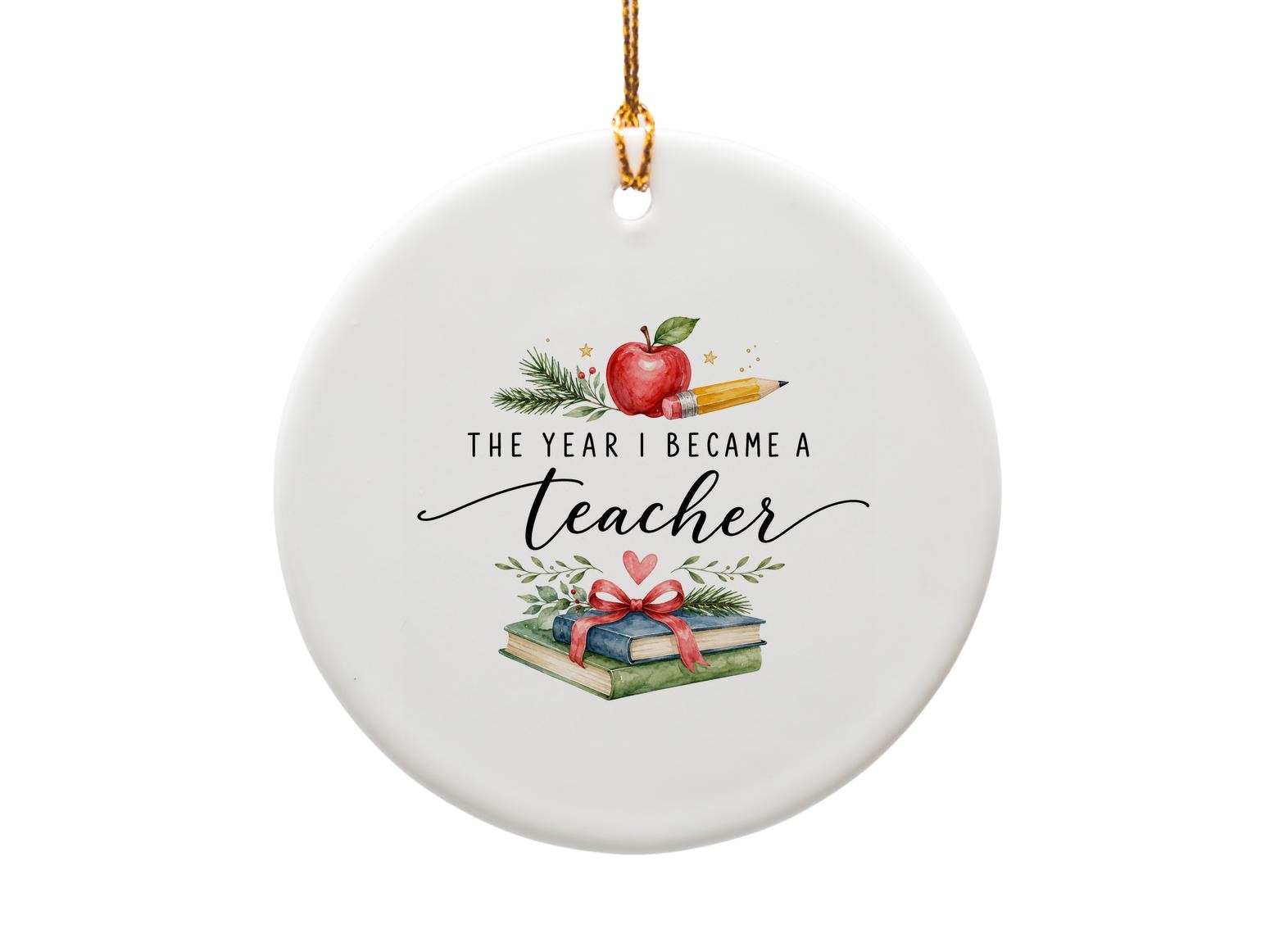 The Year I Became A Teacher Ornament Teacher Appreciation Gift Apple Books Christmas Ornament New Teacher Keepsake O1561